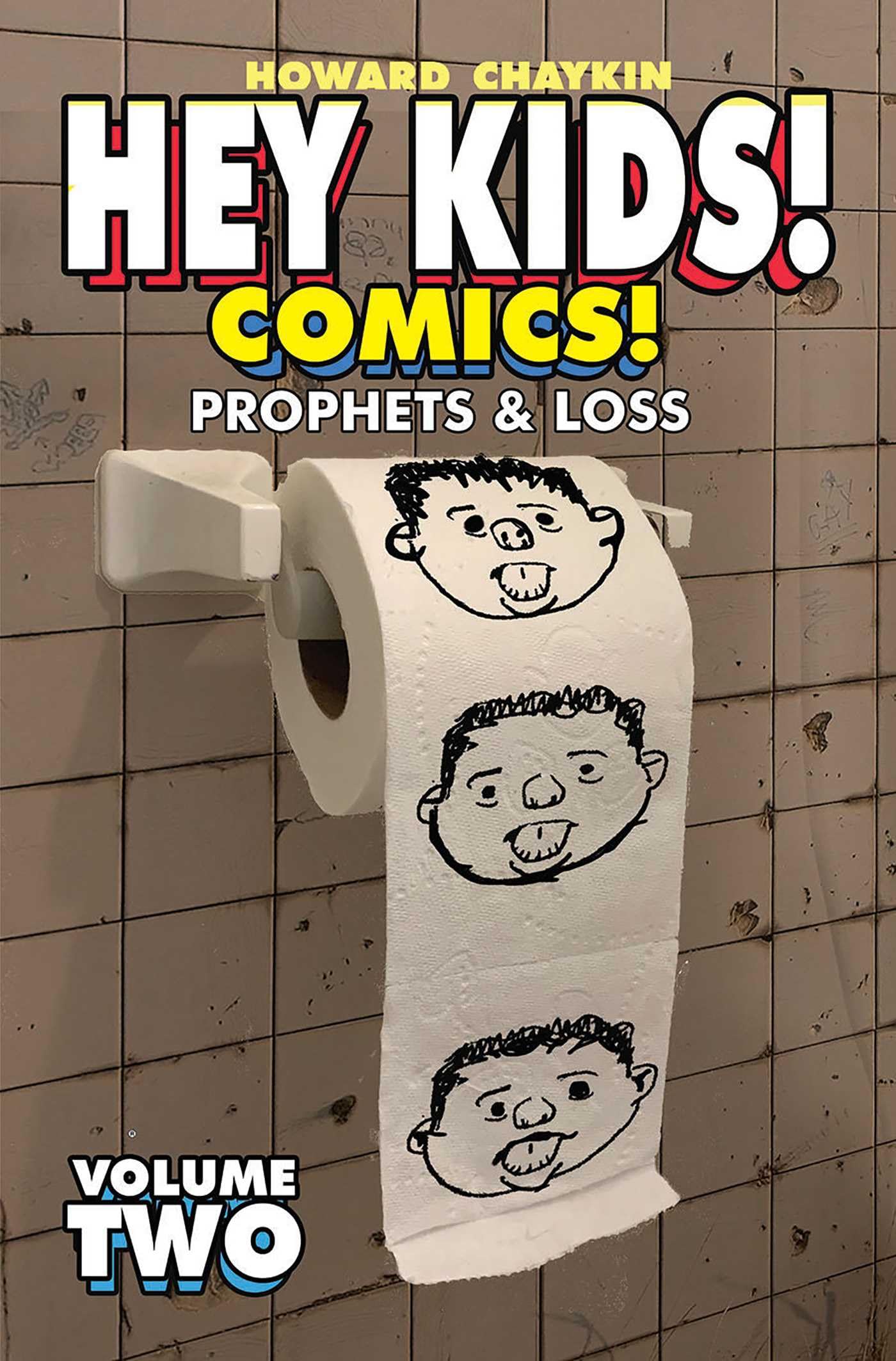 Hey Kids! Comics!, Volume 2: Prophets & Loss (HEY KIDS COMICS TP) Manga