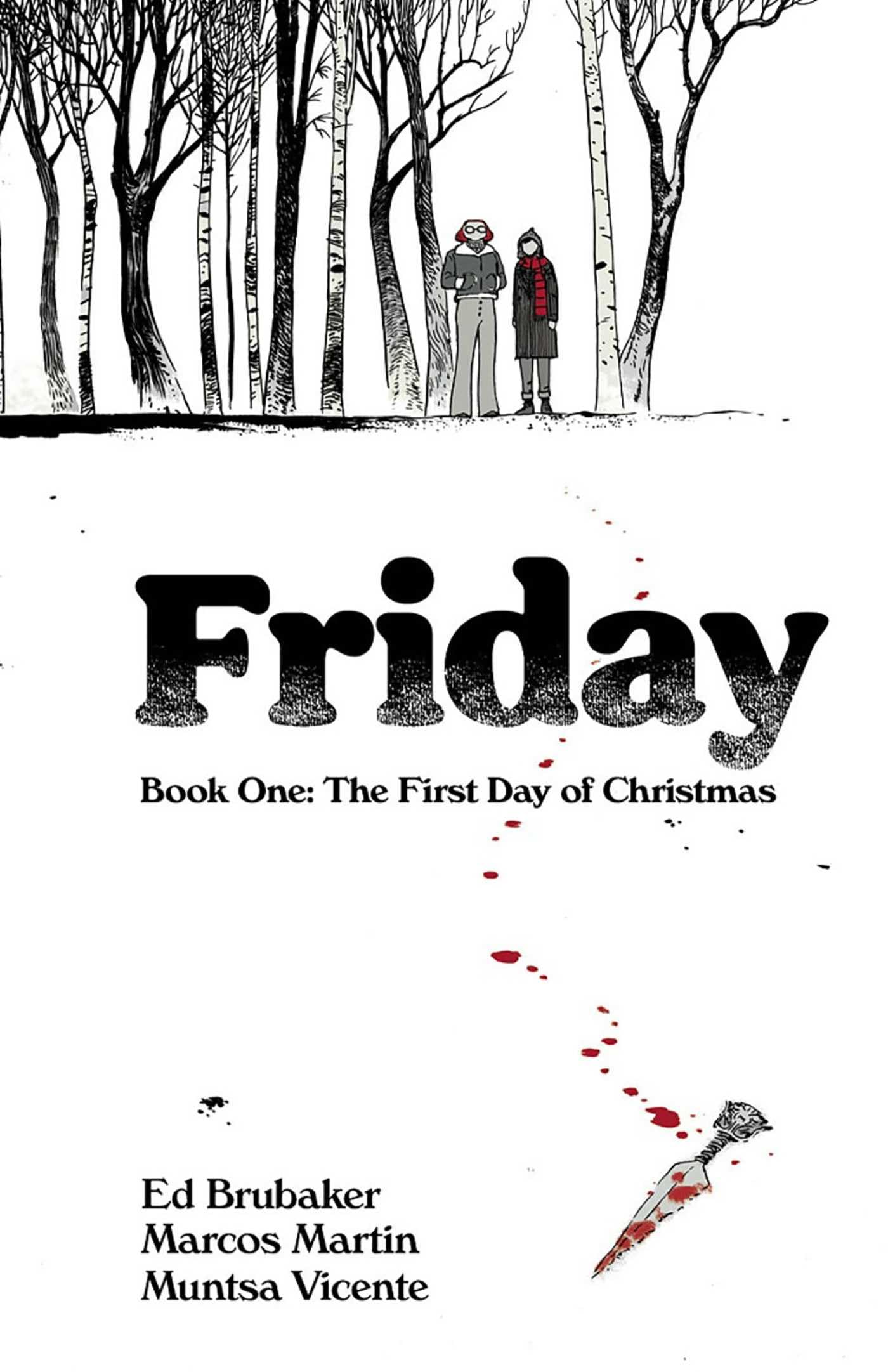 Friday, Book One: The First Day of Christmas Calendars