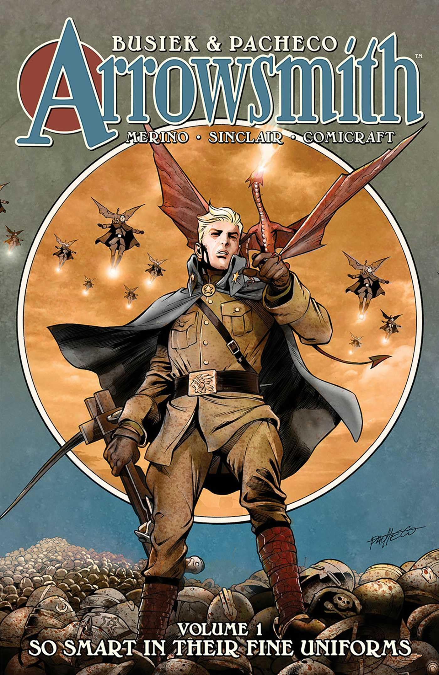 Arrowsmith Book One: So Smart in Their Fine Uniforms Contemporary literature