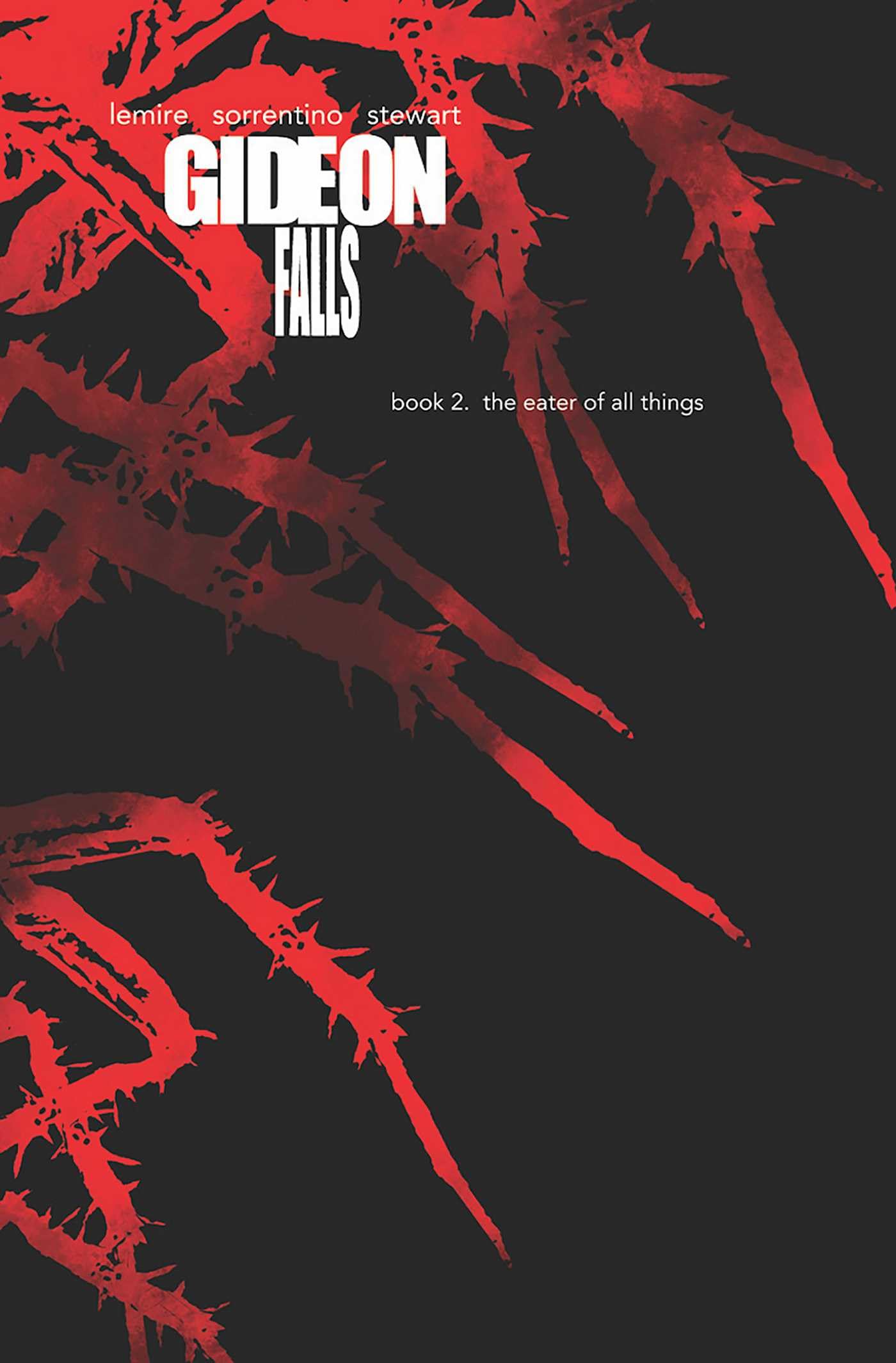 Gideon Falls Deluxe Editions, Book Two: The Eater of All Things (GIDEON FALLS DLX ED HC) Horror & Mystery