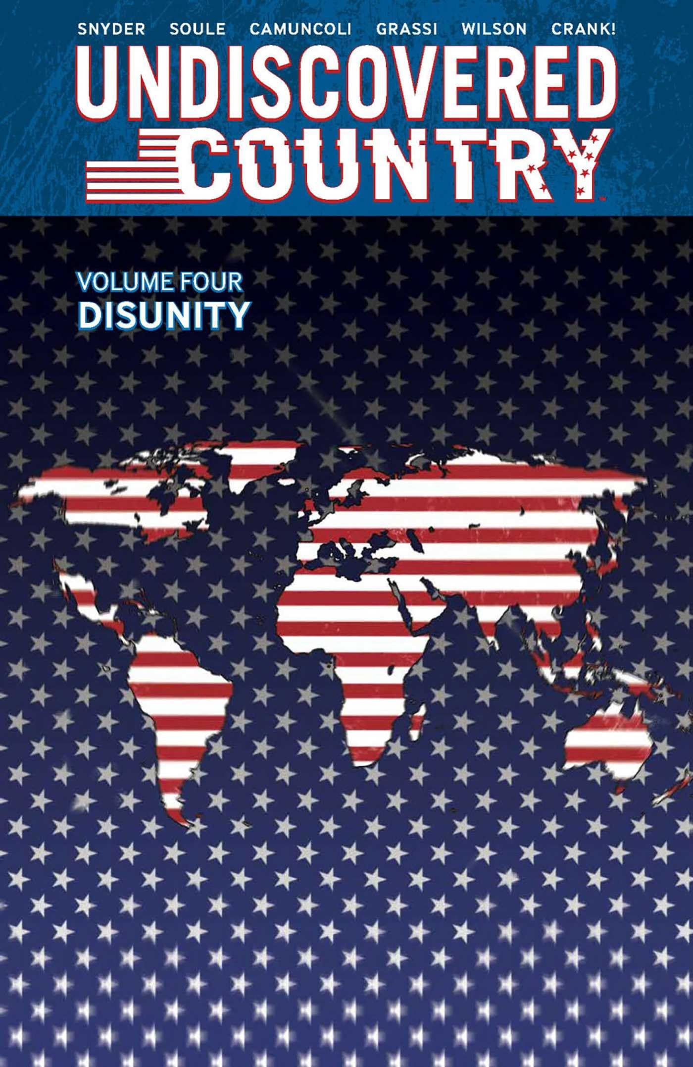 Undiscovered Country, Volume 4: Disunity (Undiscovered Country, 4) Contemporary literature