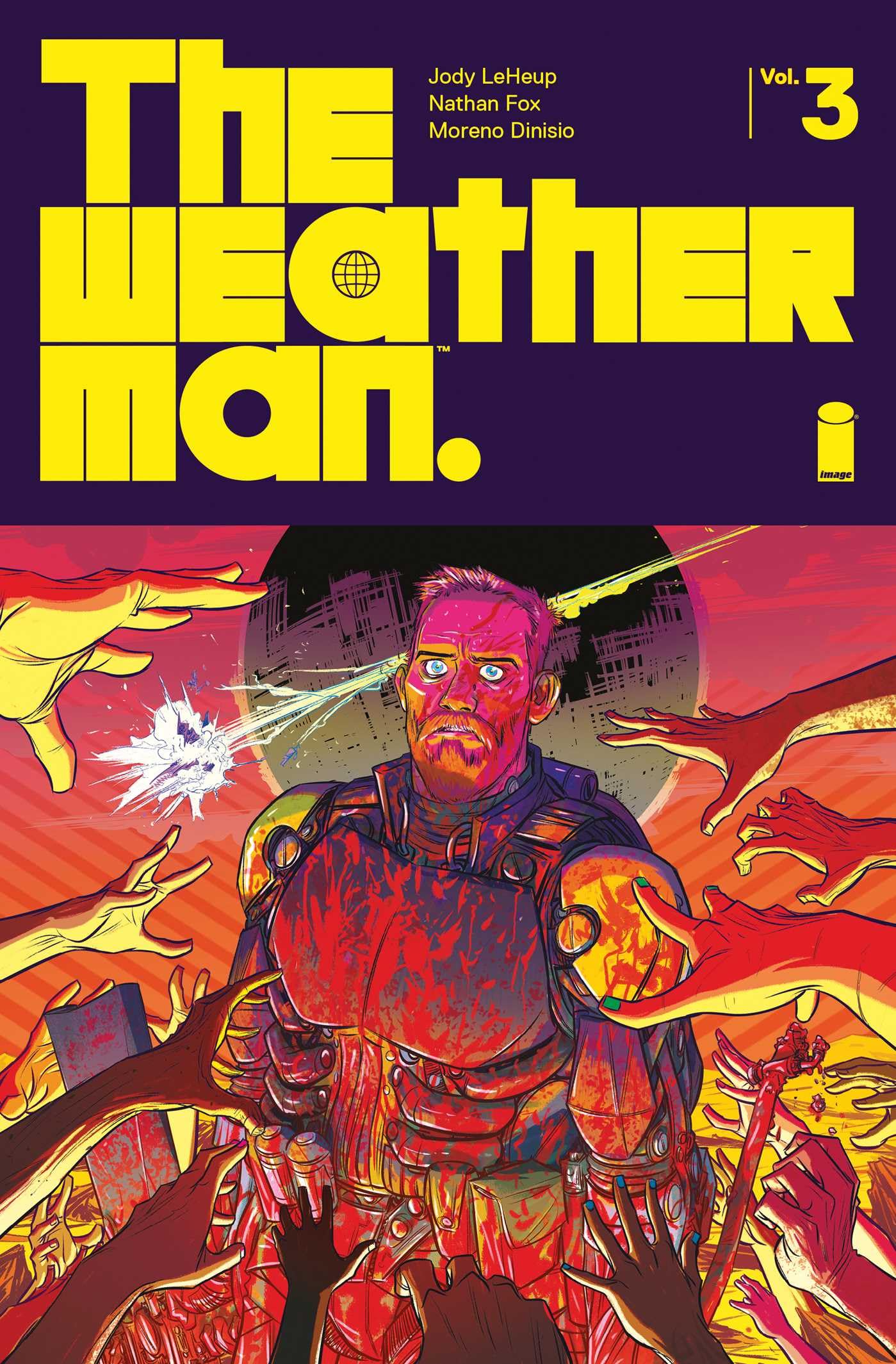 The Weatherman Volume 3 (WEATHERMAN TP) Action & Adventure