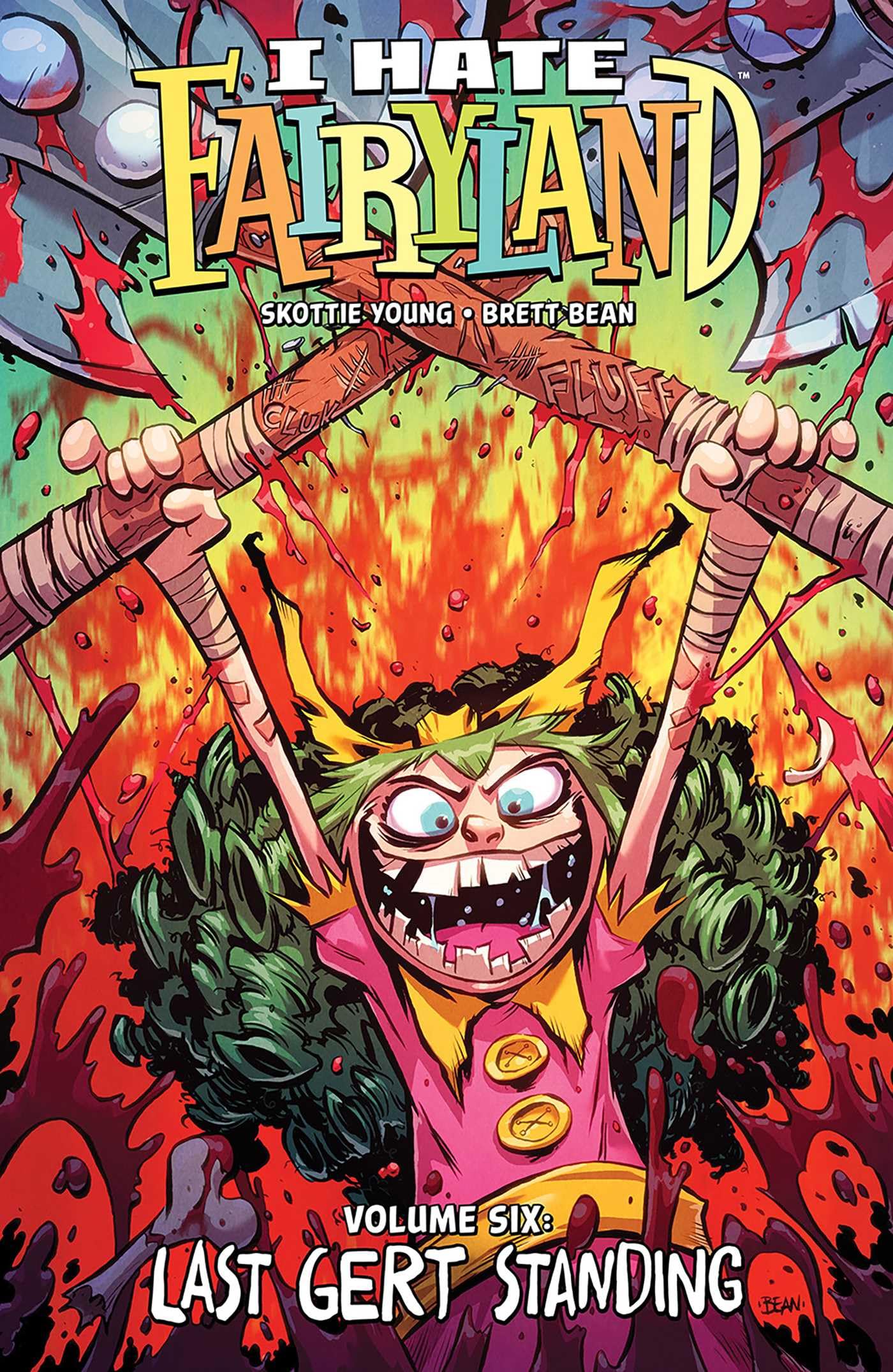 I Hate Fairyland Volume 6: Last Gert Standing Manga