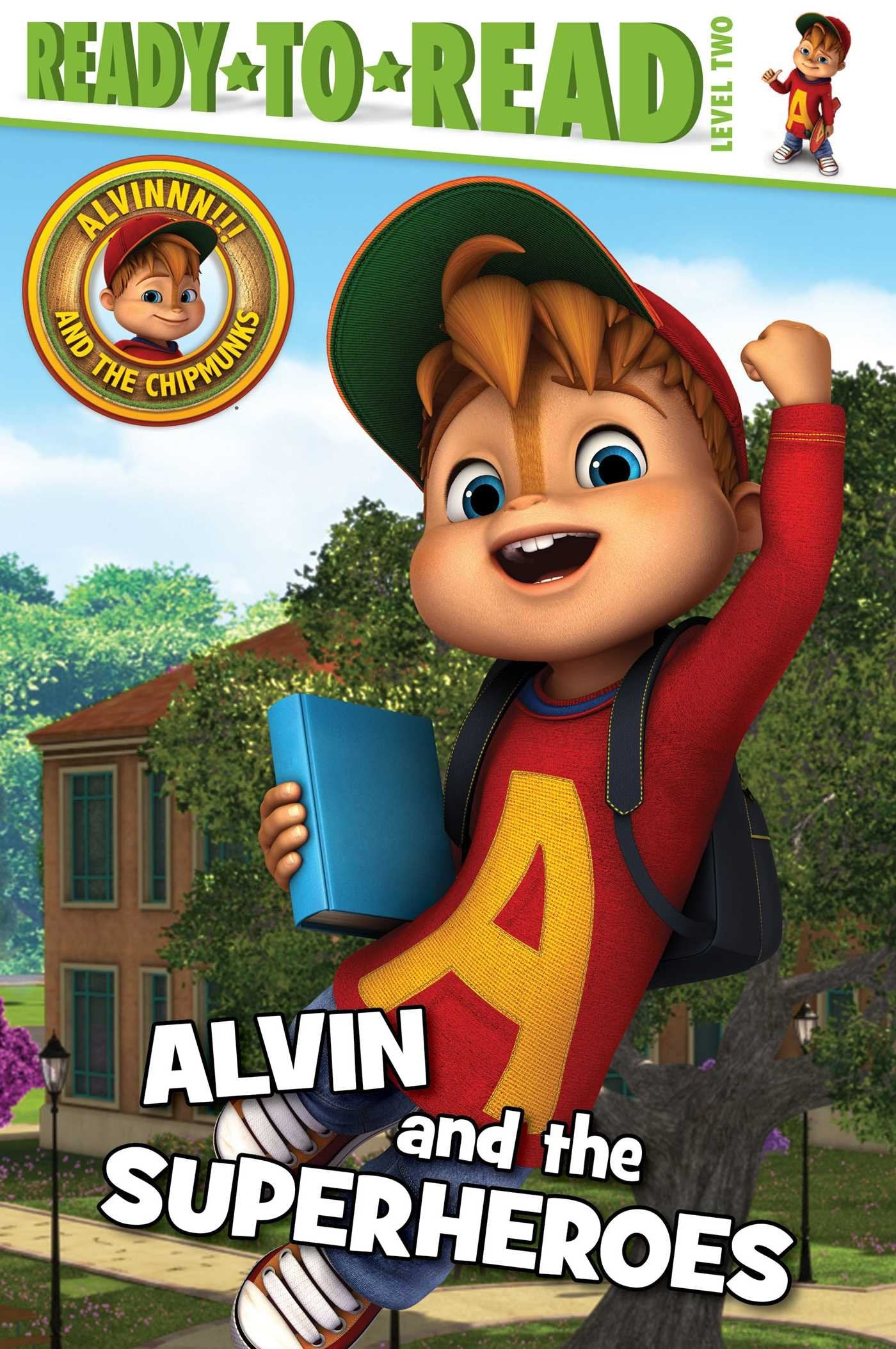 Alvin and the Superheroes: Ready-to-Read Level 2 (Alvinnn!!! and the Chipmunks) Non-fiction