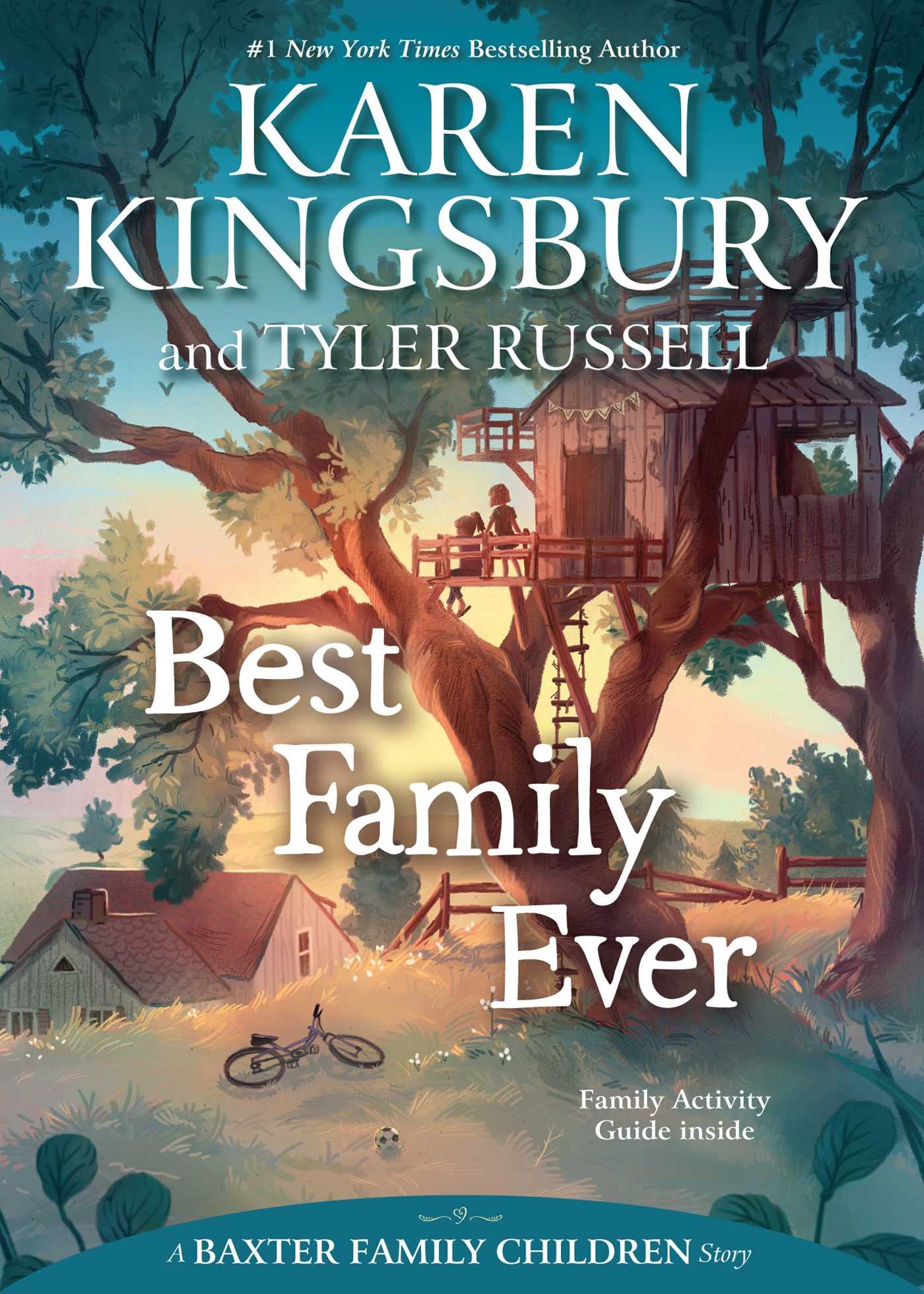 Best Family Ever (Baxter Family Children Story, A) Novels & Short Stories