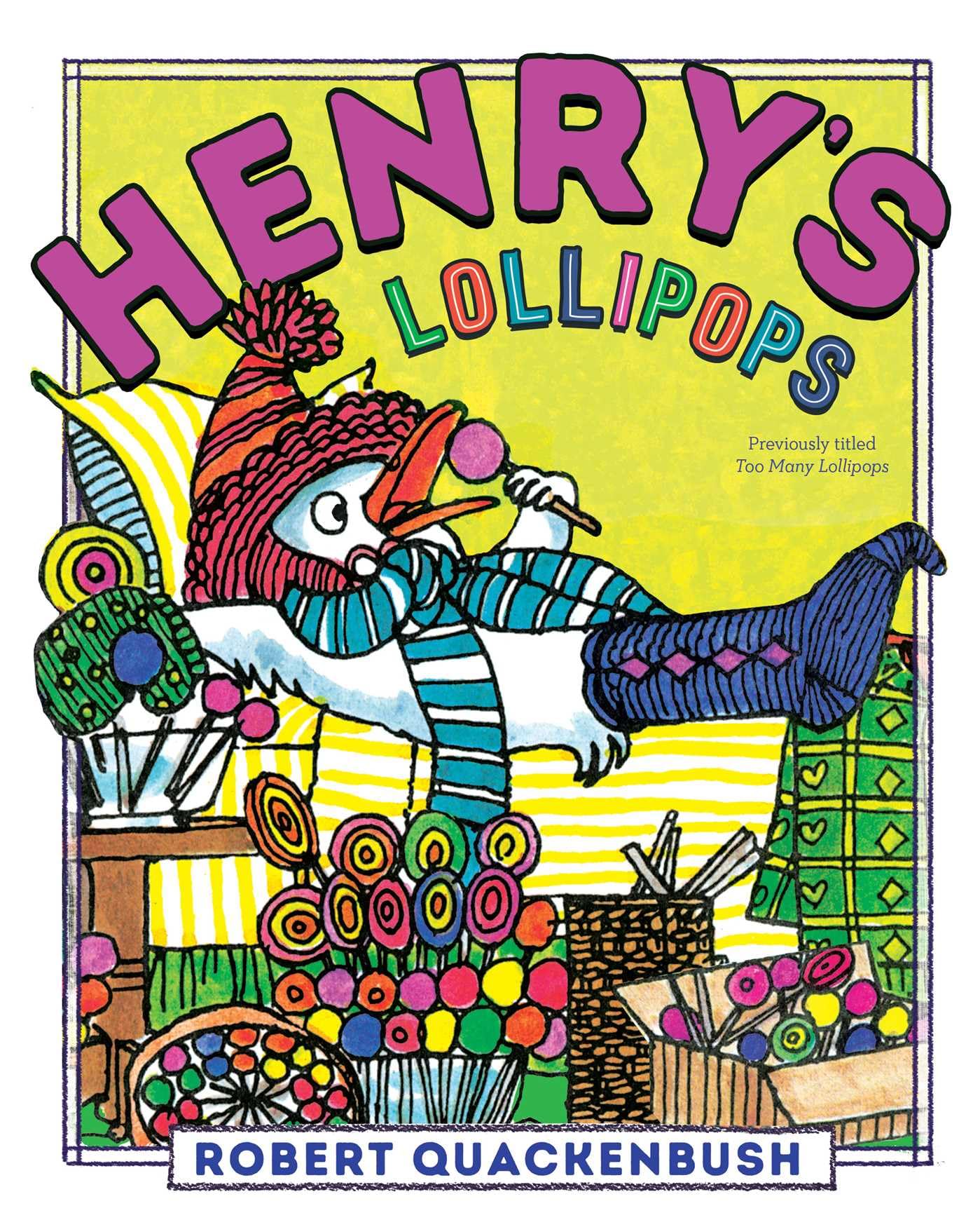 Henry's Lollipops (Henry Duck) Novels & Short Stories