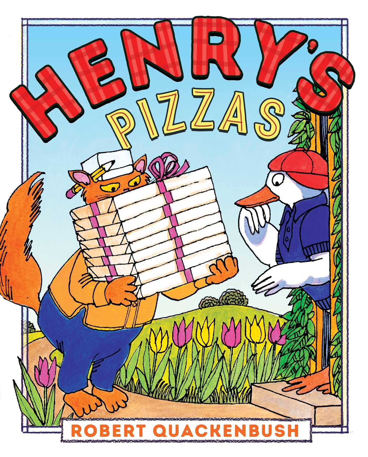 Henry's Pizzas (Henry Duck) Non-fiction