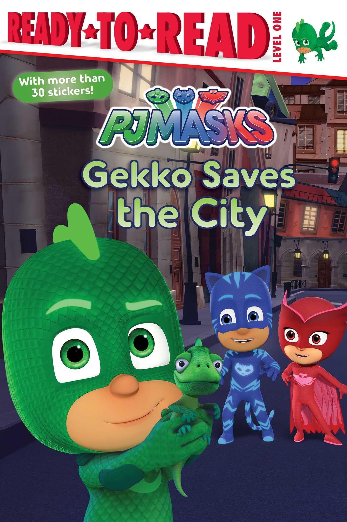 Gekko Saves the City: Ready-to-Read Level 1 (PJ Masks) Novels & Short Stories