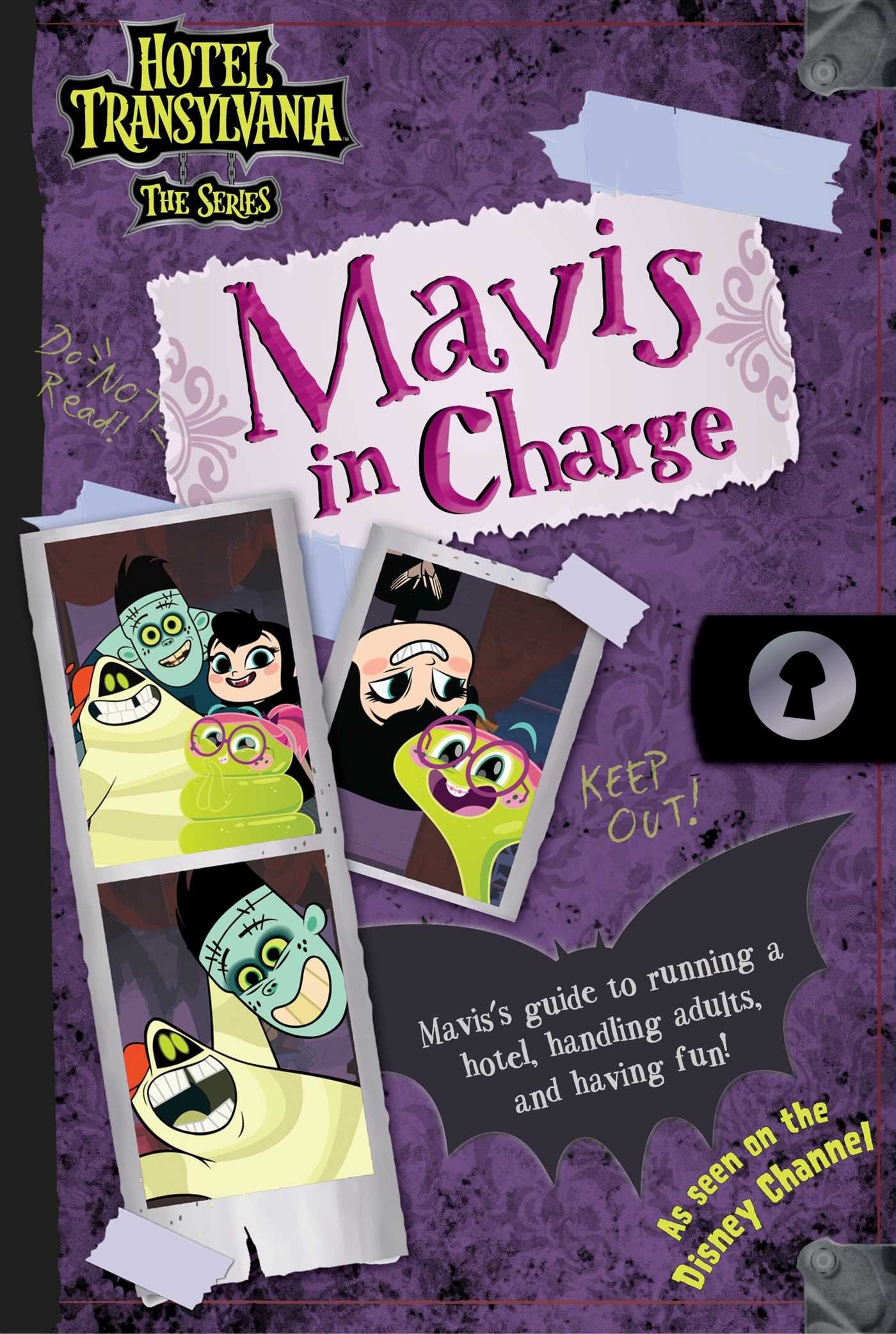 Mavis in Charge (Hotel Transylvania: The Series) Novels & Short Stories