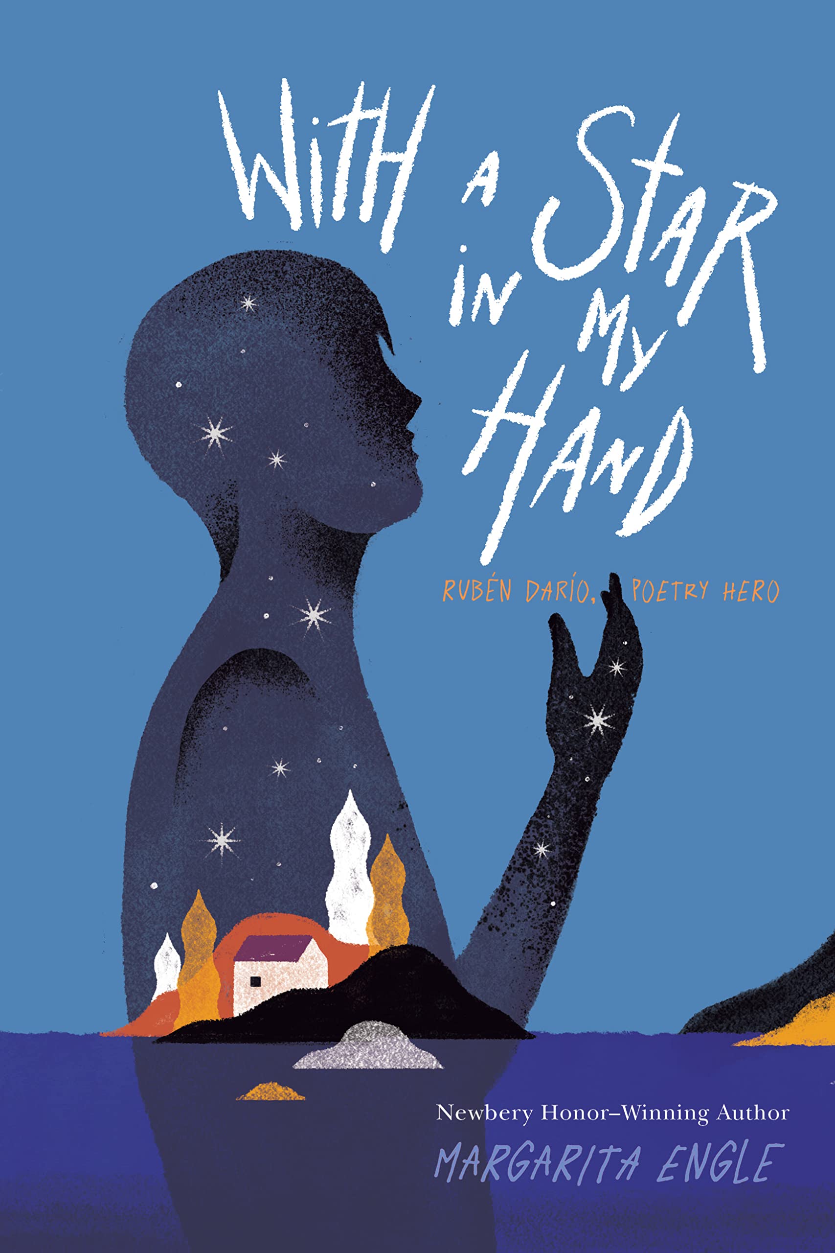 With a Star in My Hand: Rubén Darío, Poetry Hero Fiction