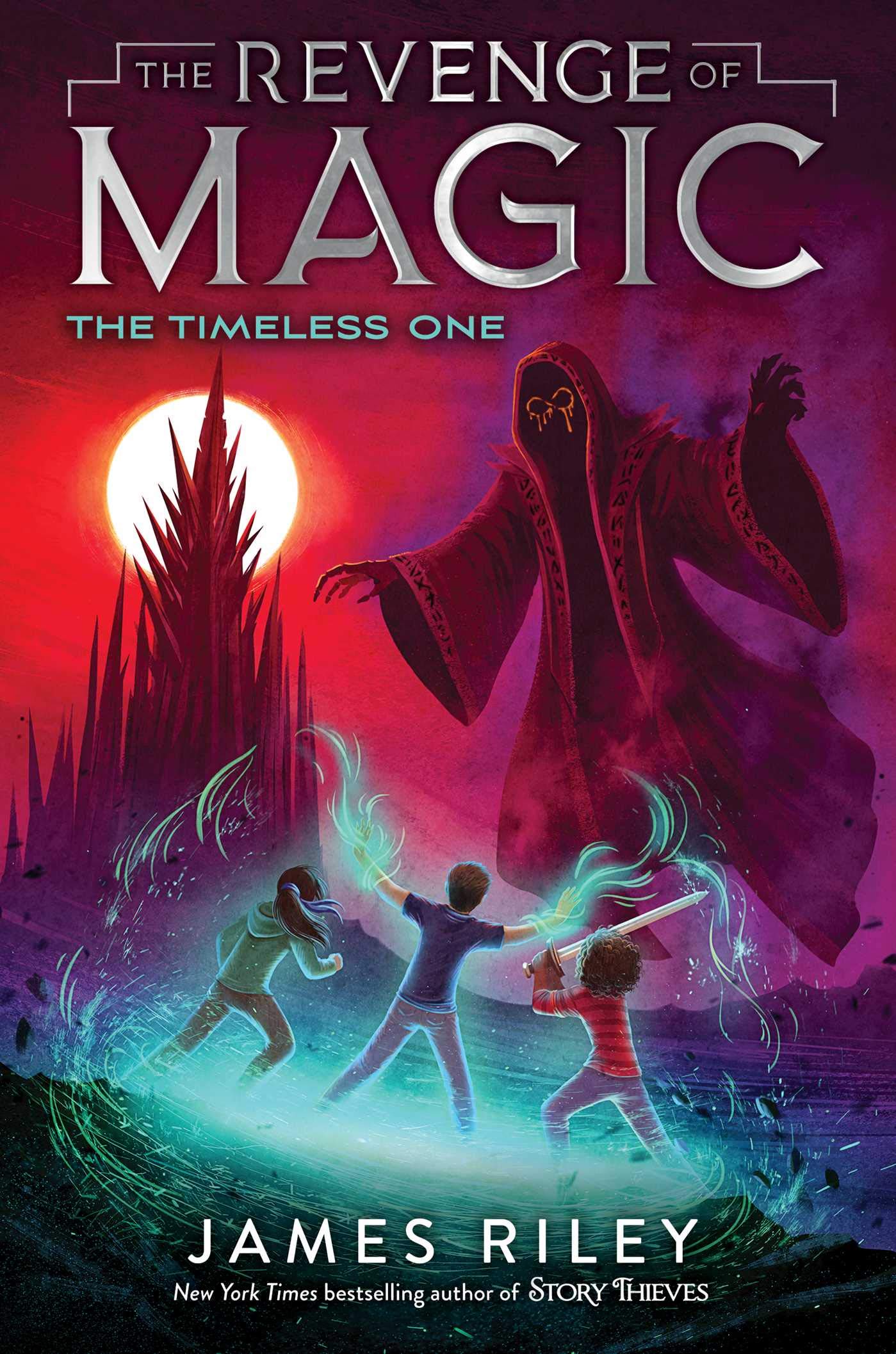 The Timeless One (Volume 4) (The Revenge of Magic, Band 4) Fairy Tales & Legends