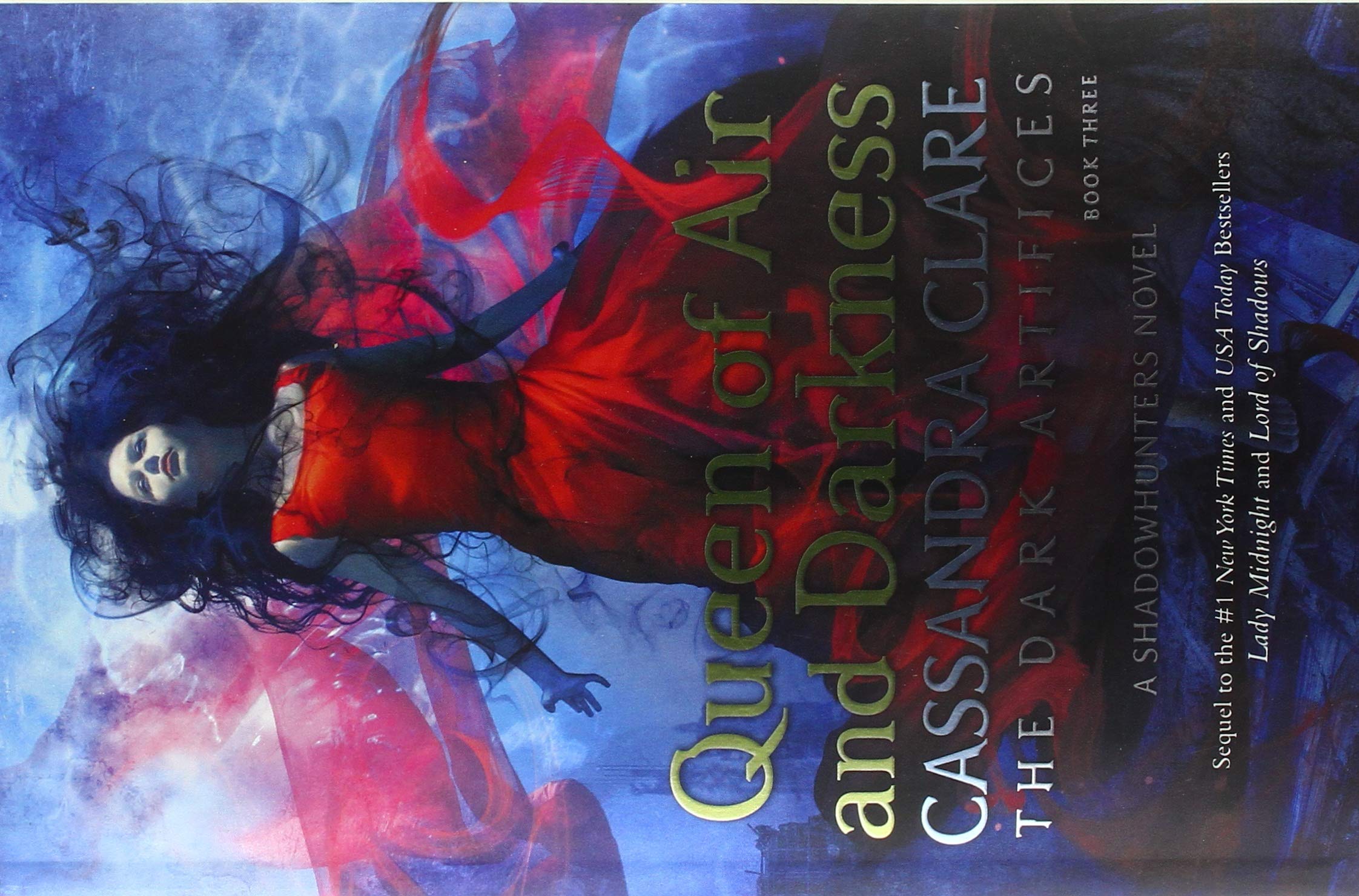 Queen of Air and Darkness (Volume 3) (The Dark Artifices) Fiction