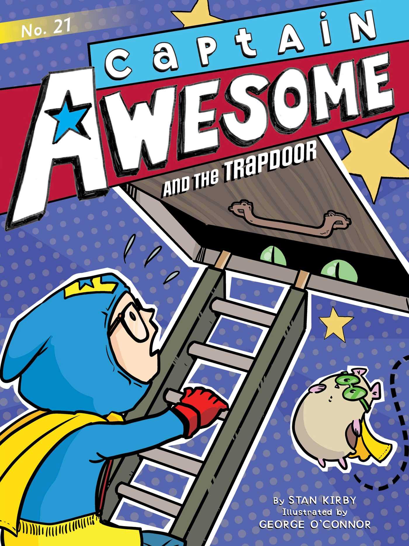 Captain Awesome and the Trapdoor (Volume 21) Manga