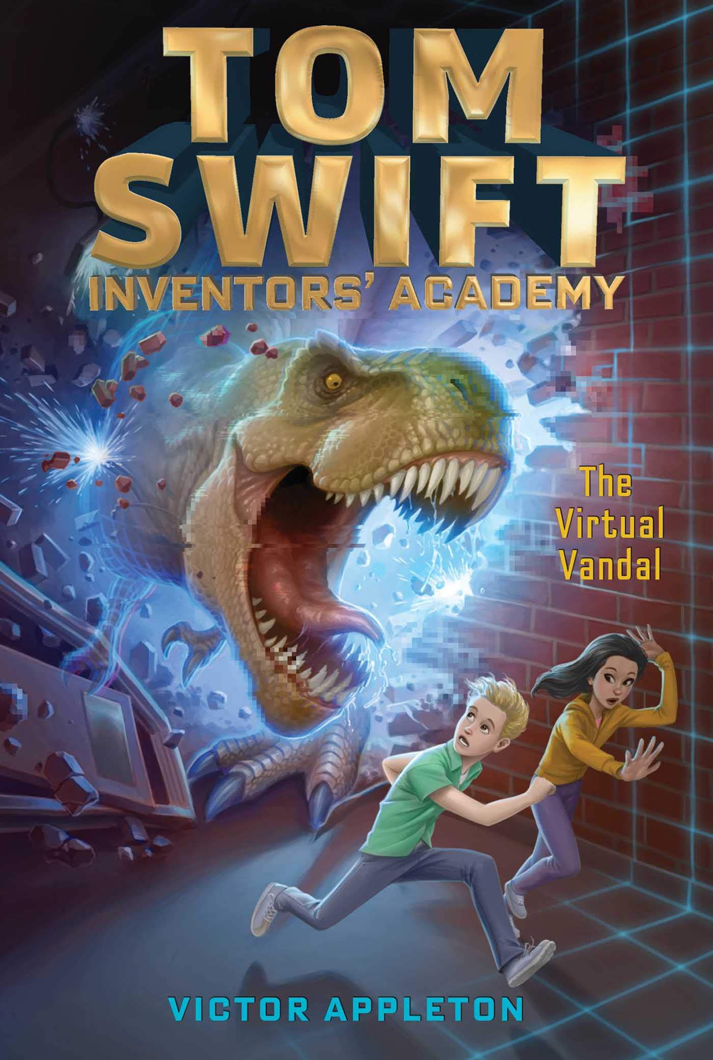The Virtual Vandal (Volume 4) (Tom Swift Inventors' Academy, Band 4) Novels & Short Stories