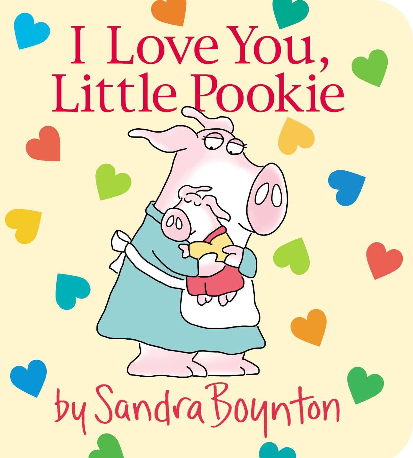 I Love You, Little Pookie Parents & Children