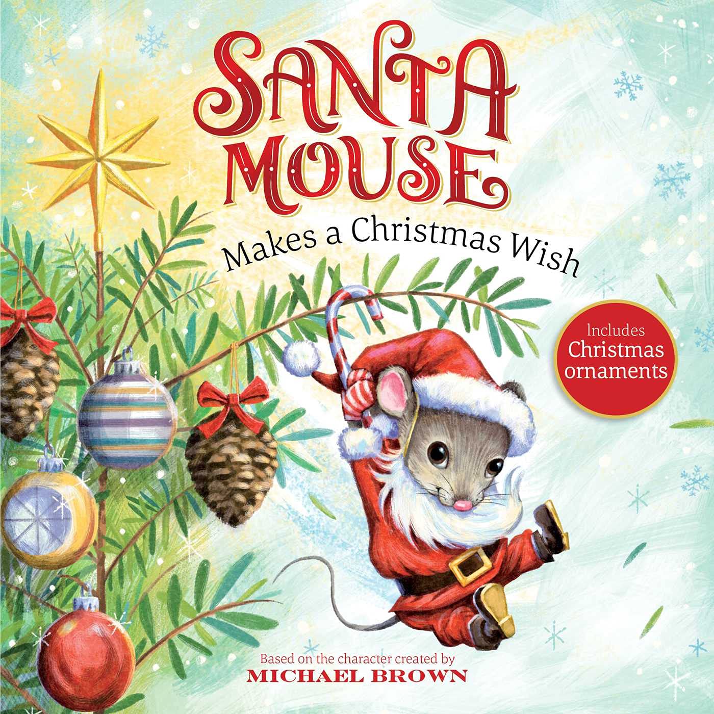 Santa Mouse Makes a Christmas Wish (A Santa Mouse Book) Non-fiction