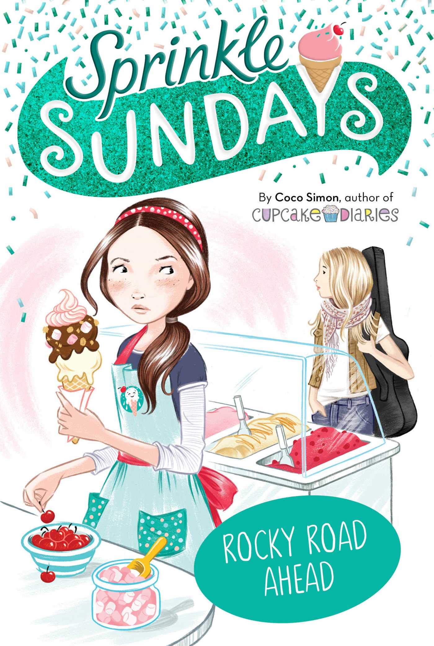Rocky Road Ahead (Volume 7) (Sprinkle Sundays, Band 7) Non-fiction