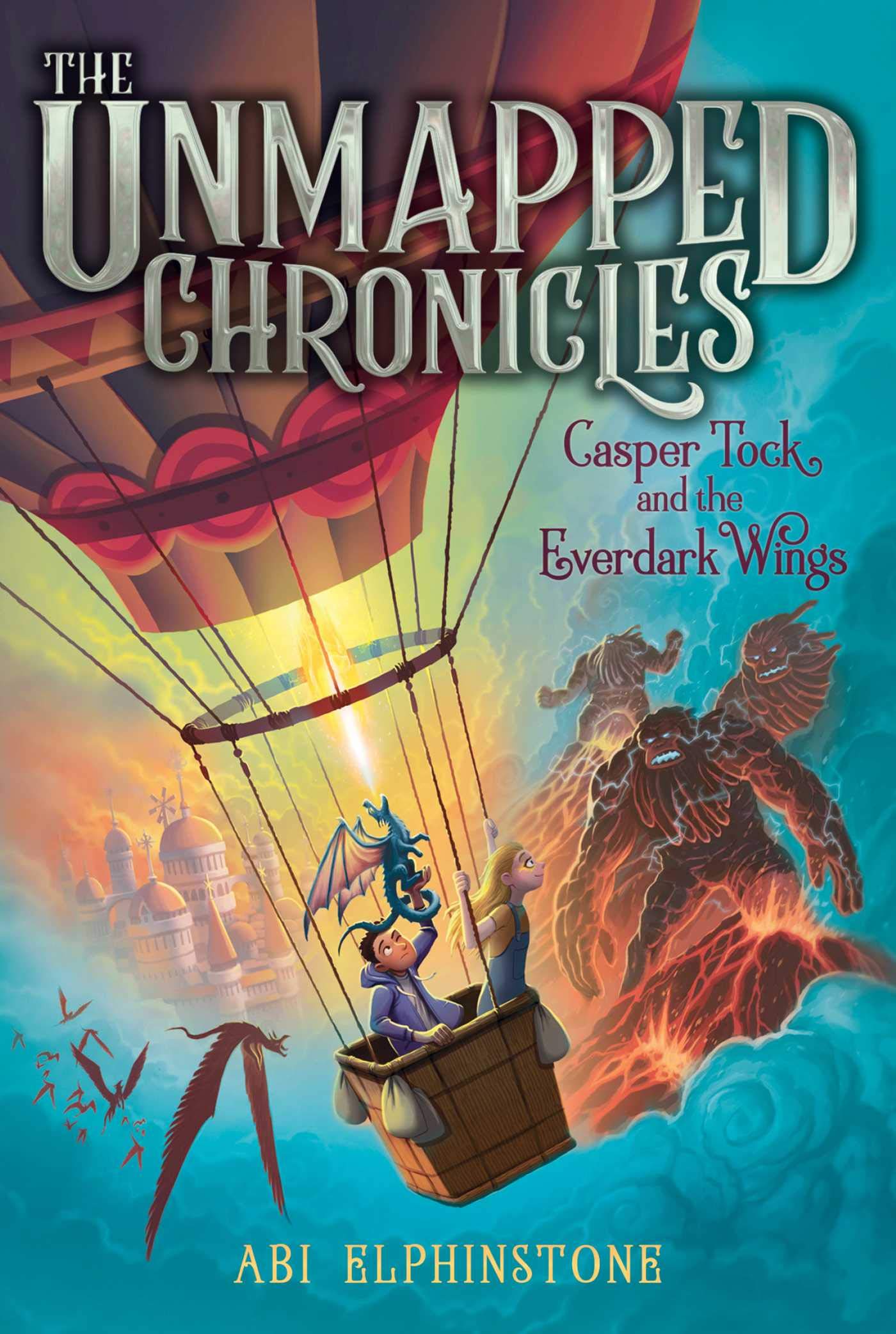 Casper Tock and the Everdark Wings (Volume 1) (The Unmapped Chronicles) Non-fiction