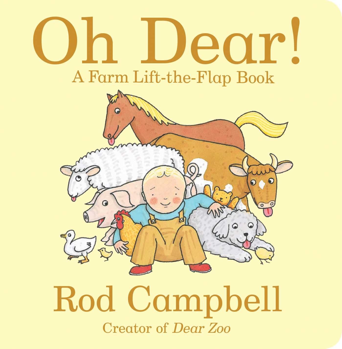 Oh Dear!: A Farm Lift-the-Flap Book (Dear Zoo & Friends) Novels & Short Stories