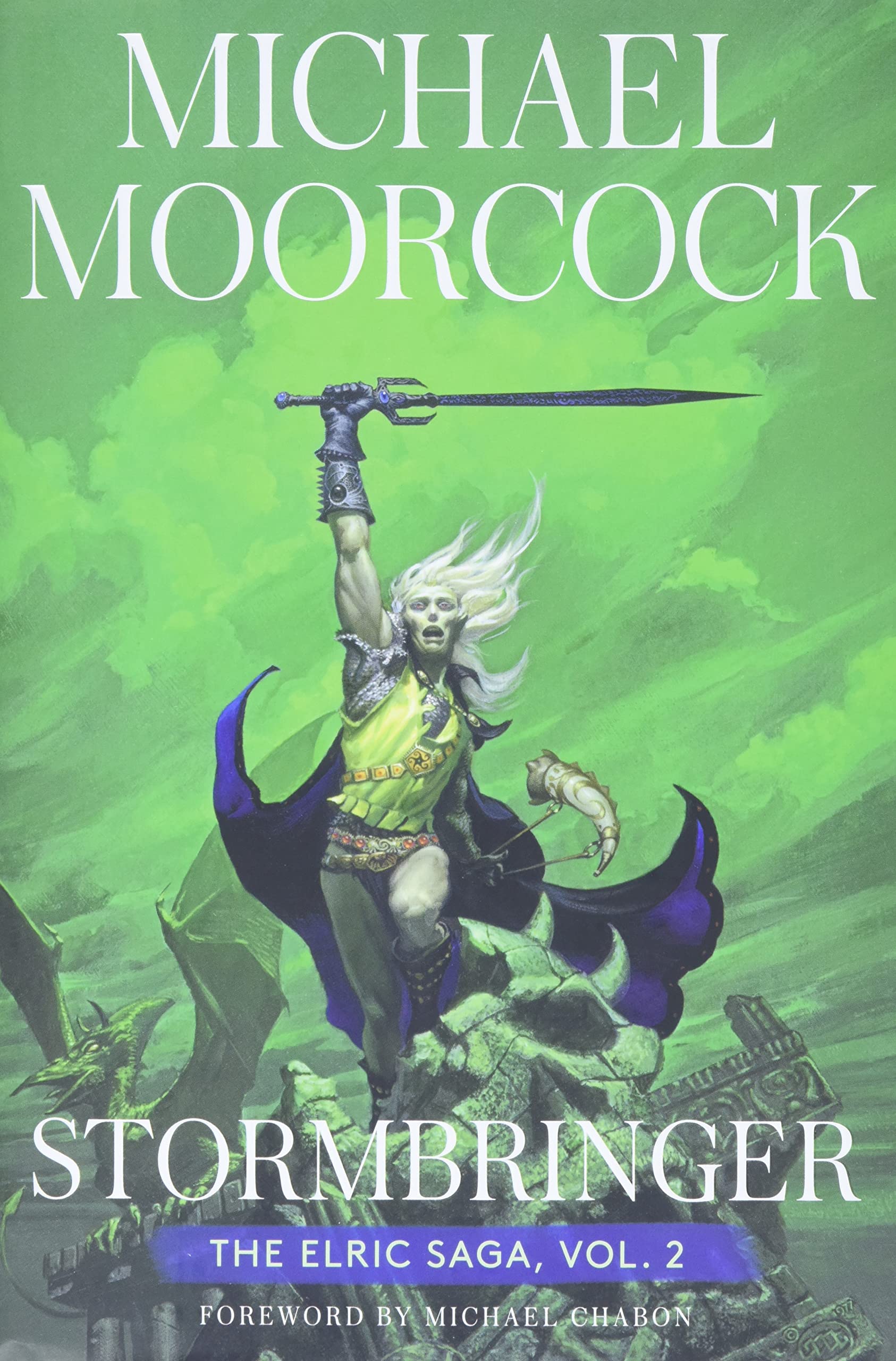 Stormbringer: The Elric Saga Part 2 (Volume 2) (Elric Saga, The, Band 2) Classics