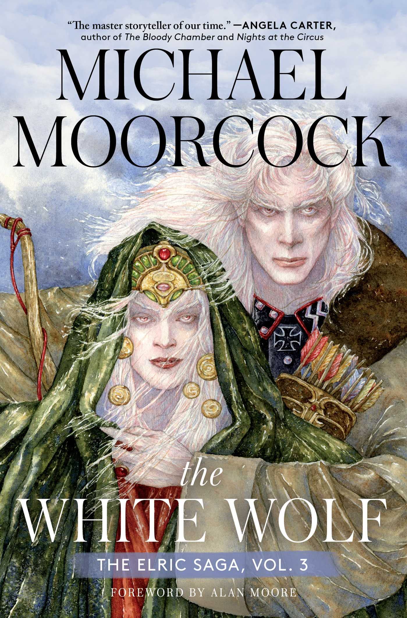 The White Wolf: The Elric Saga Part 3 (Volume 3) (Elric Saga, The, Band 3) Classics