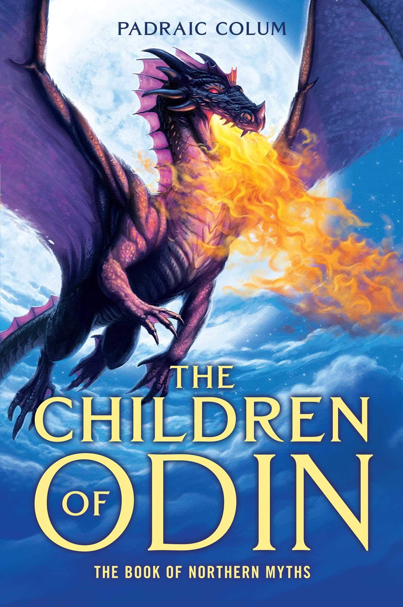 The Children of Odin: The Book of Northern Myths Fairy Tales & Legends
