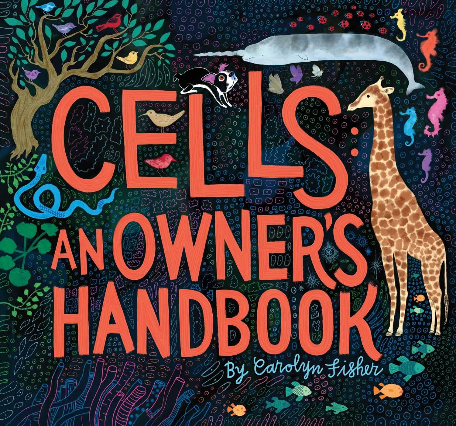 Cells: An Owner's Handbook Non-fiction