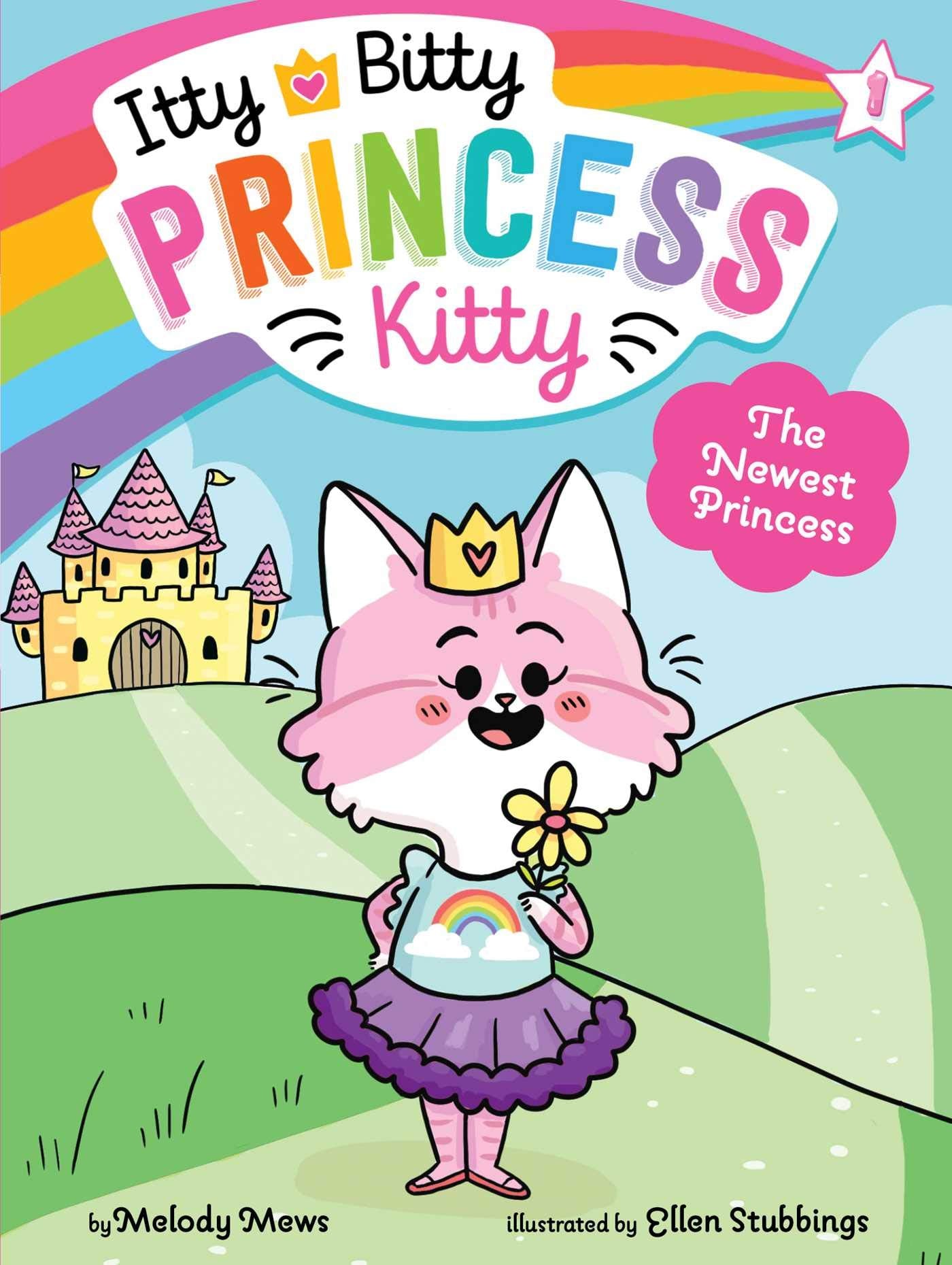 The Newest Princess (Volume 1) book