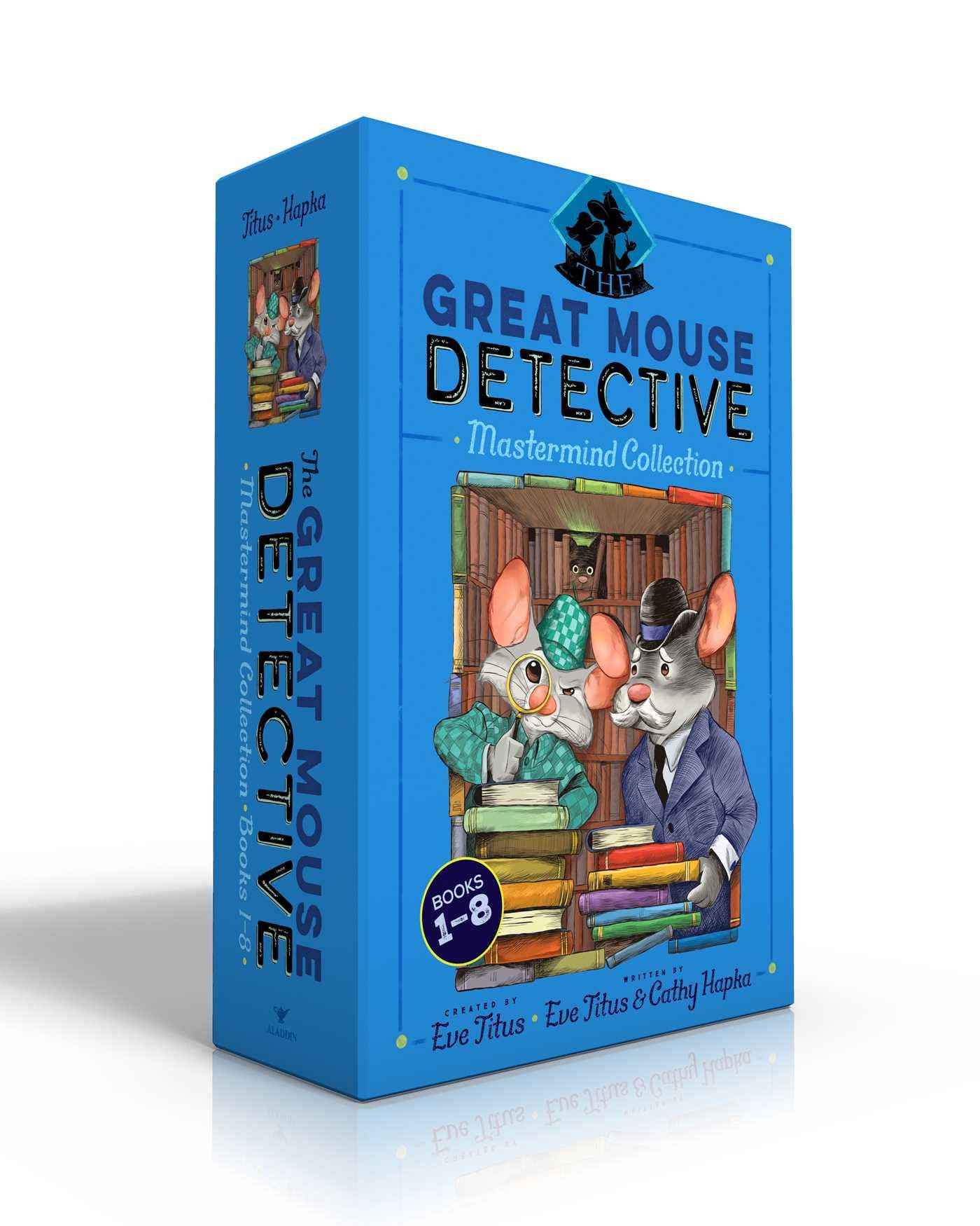 The Great Mouse Detective Mastermind Collection Books 1-8 (Boxed Set): Basil of Baker Street; Basil and the Cave of Cats; Basil in Mexico; Basil in ... the Royal Dare; Basil and the Library Ghost Novels & Short Stories