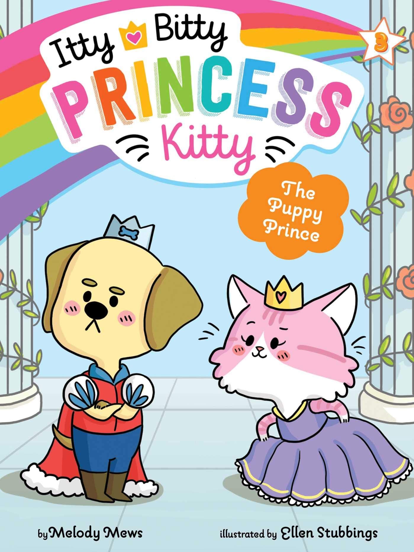 The Puppy Prince (Volume 3) (Itty Bitty Princess Kitty) Parents & Children