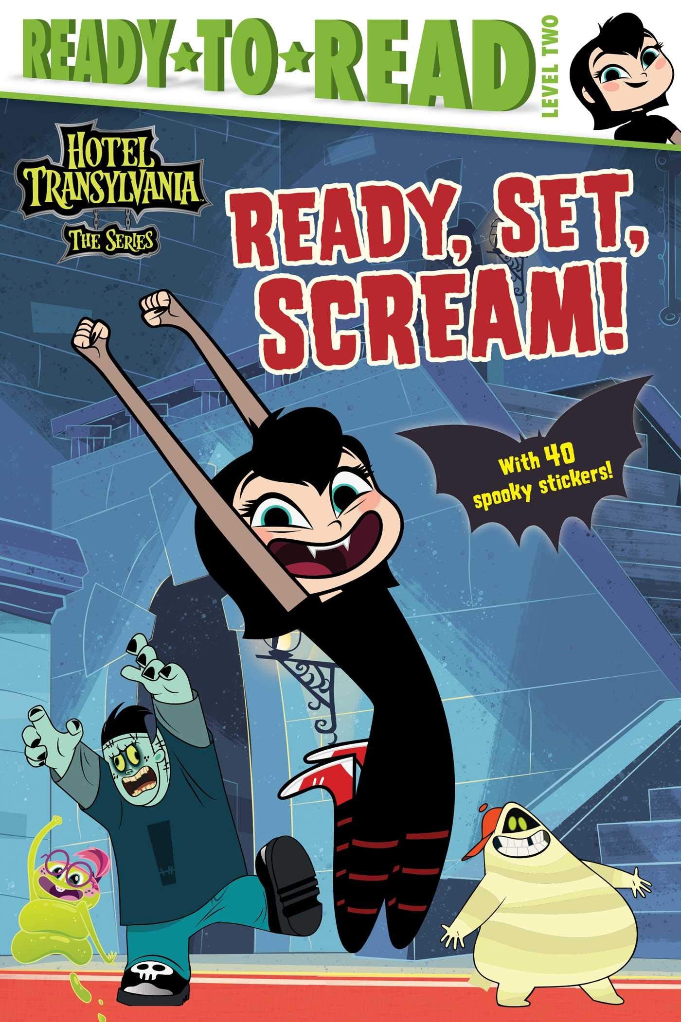 Ready, Set, Scream!: Ready-to-Read Level 2 (Hotel Transylvania: The Series) Novels & Short Stories