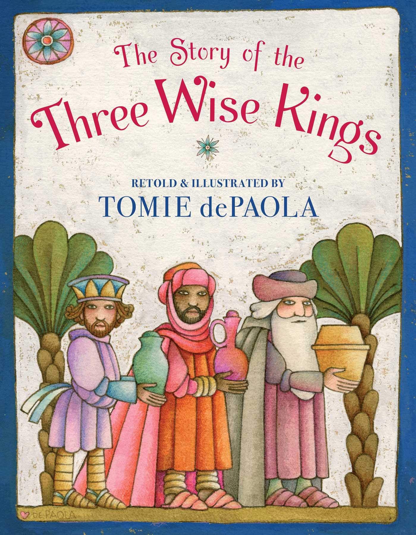The Story of the Three Wise Kings Non-fiction