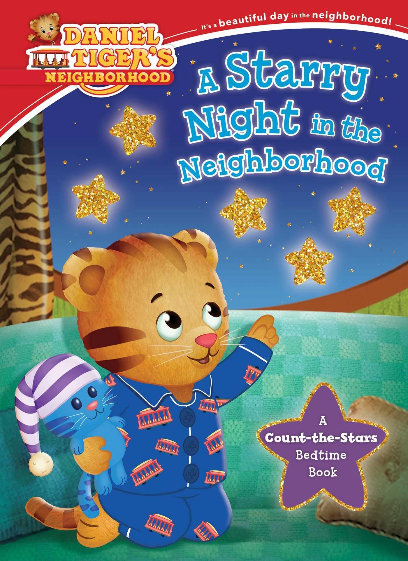 A Starry Night in the Neighborhood: A Count-The-Stars Bedtime Book (Daniel Tiger's Neighborhood) Non-fiction