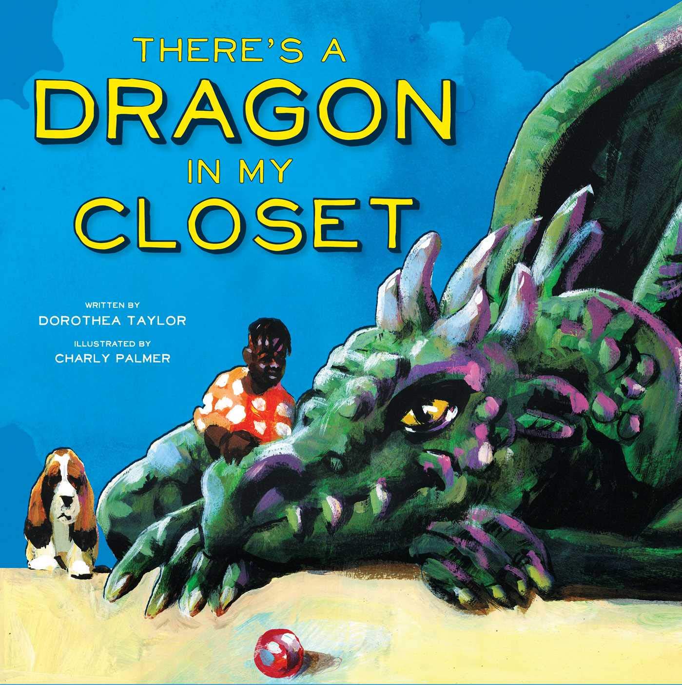 There's a Dragon in My Closet Non-fiction