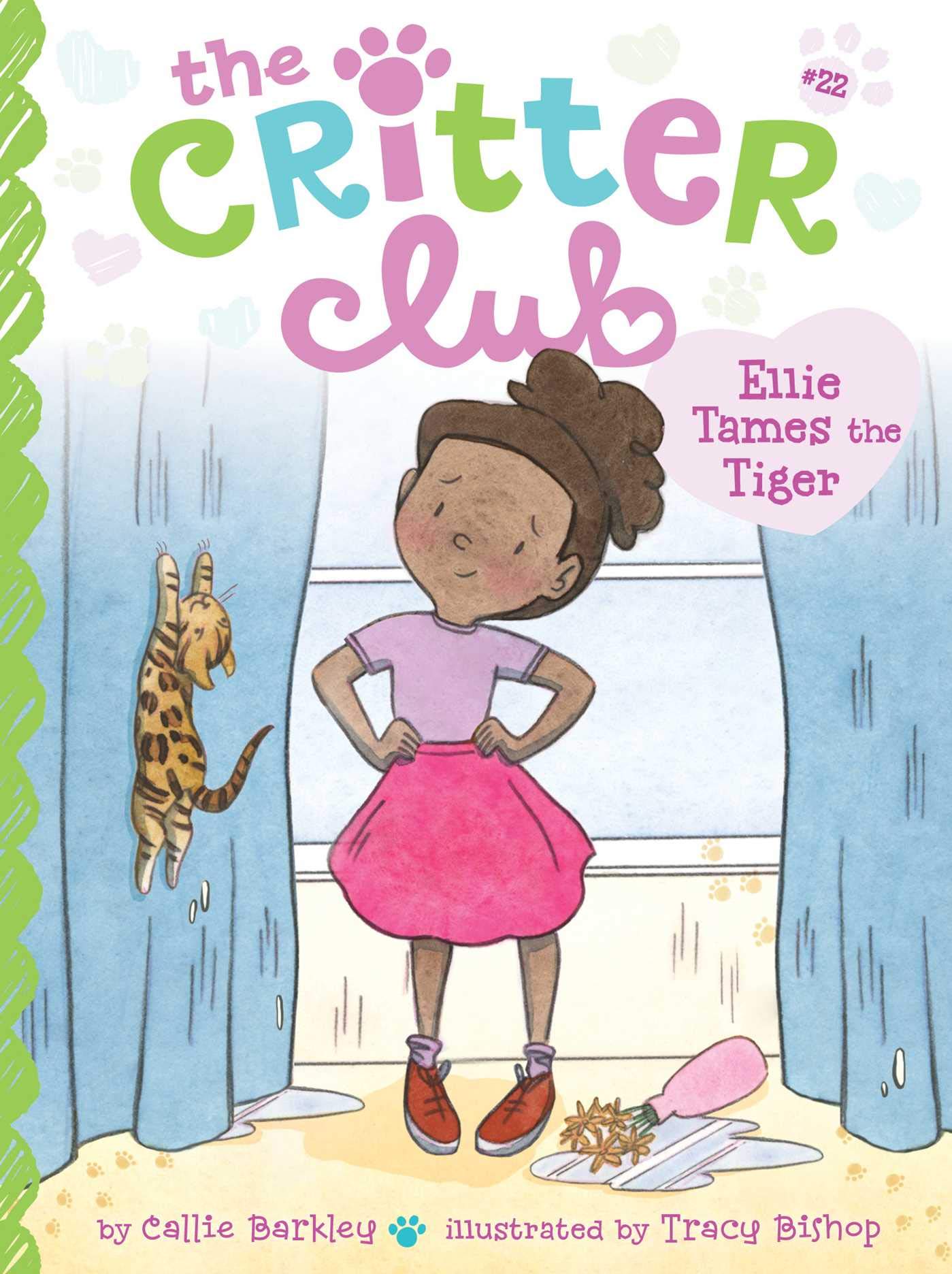 Ellie Tames the Tiger (Volume 22) (The Critter Club, Band 22) Non-fiction