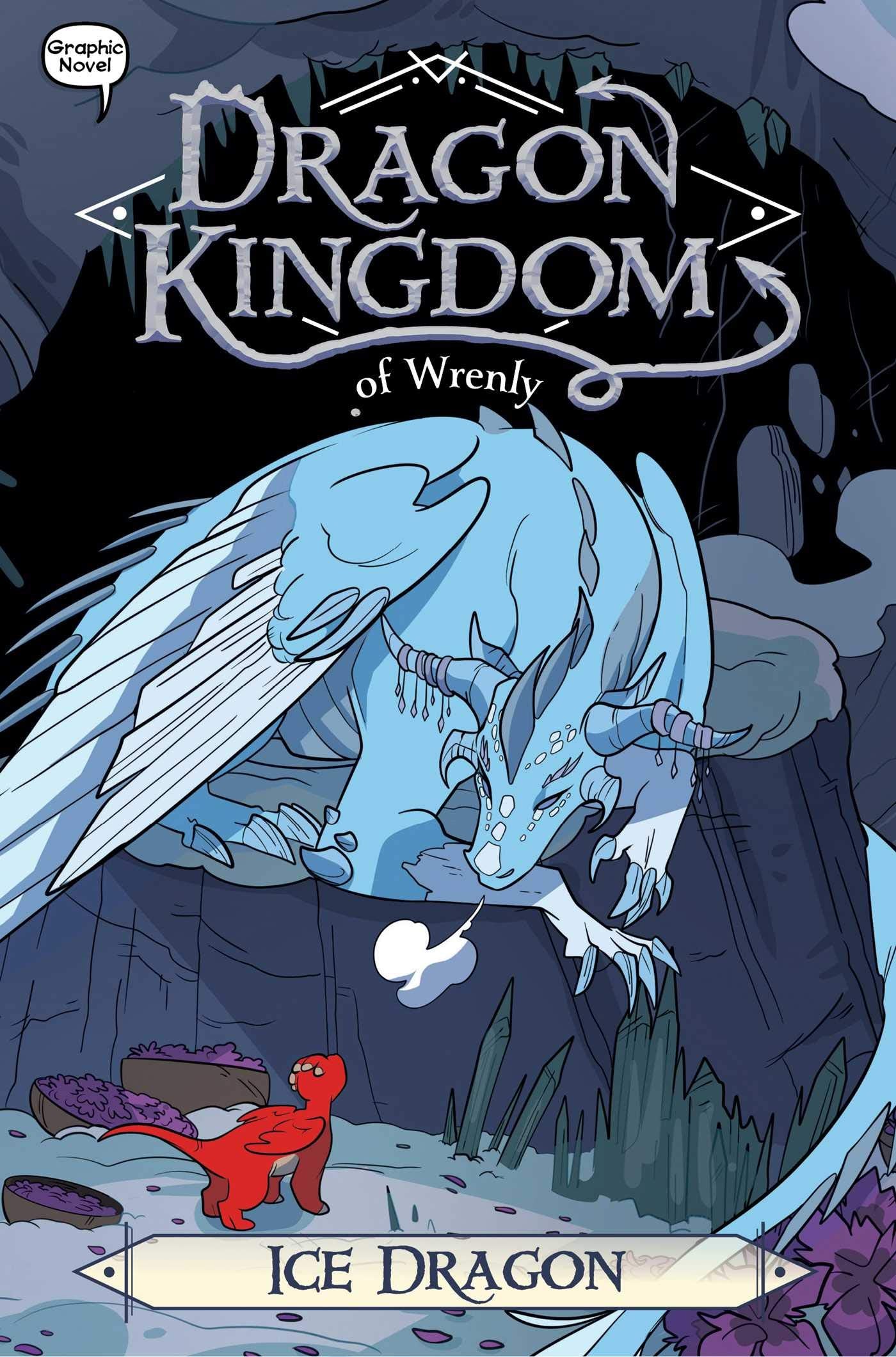 Ice Dragon (Volume 6) (Dragon Kingdom of Wrenly) Manga