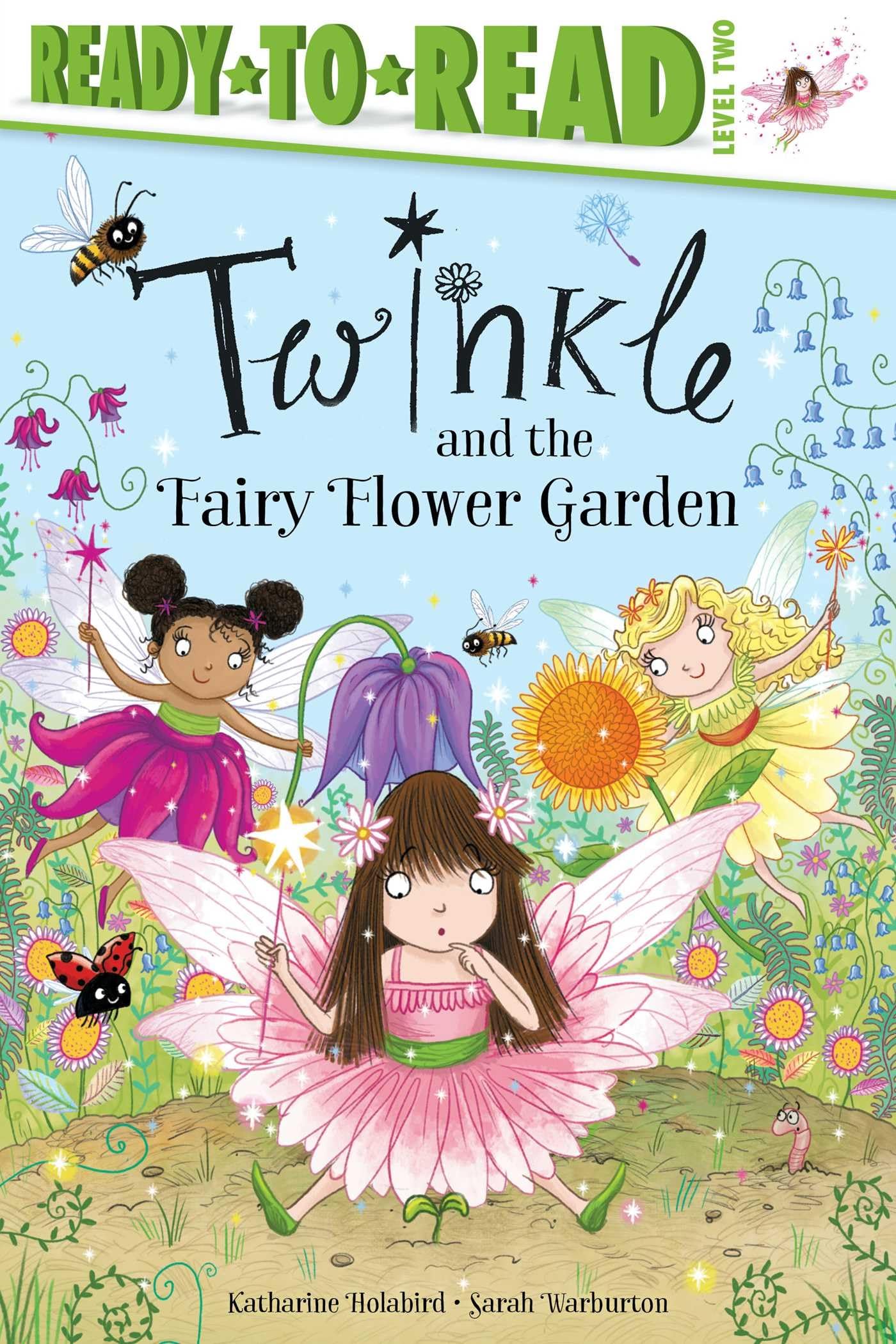 Twinkle and the Fairy Flower Garden: Ready-to-Read Level 2 book