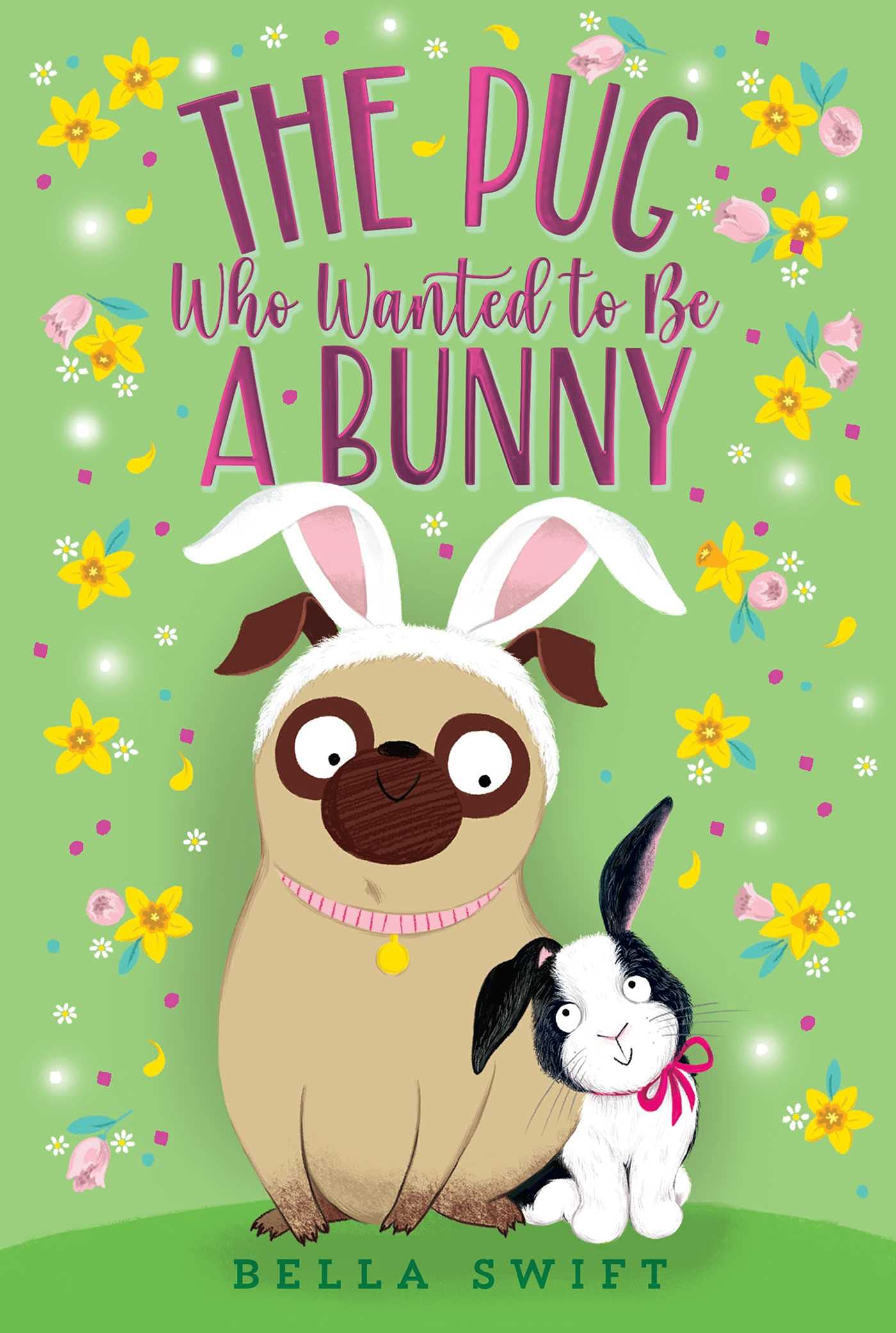 The Pug Who Wanted to Be a Bunny Non-fiction