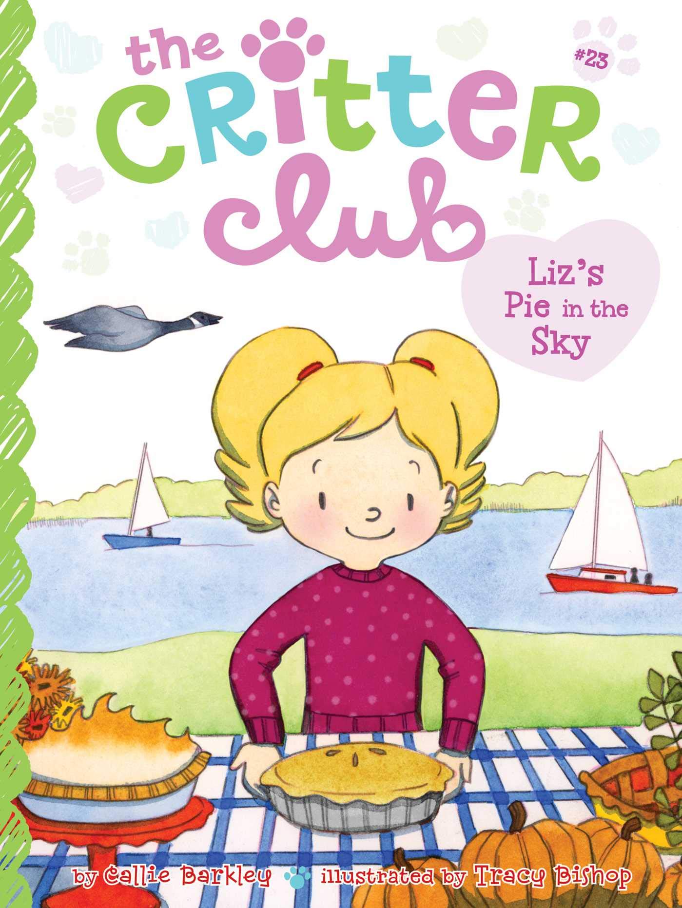 Liz's Pie in the Sky (Volume 23) (The Critter Club) Non-fiction
