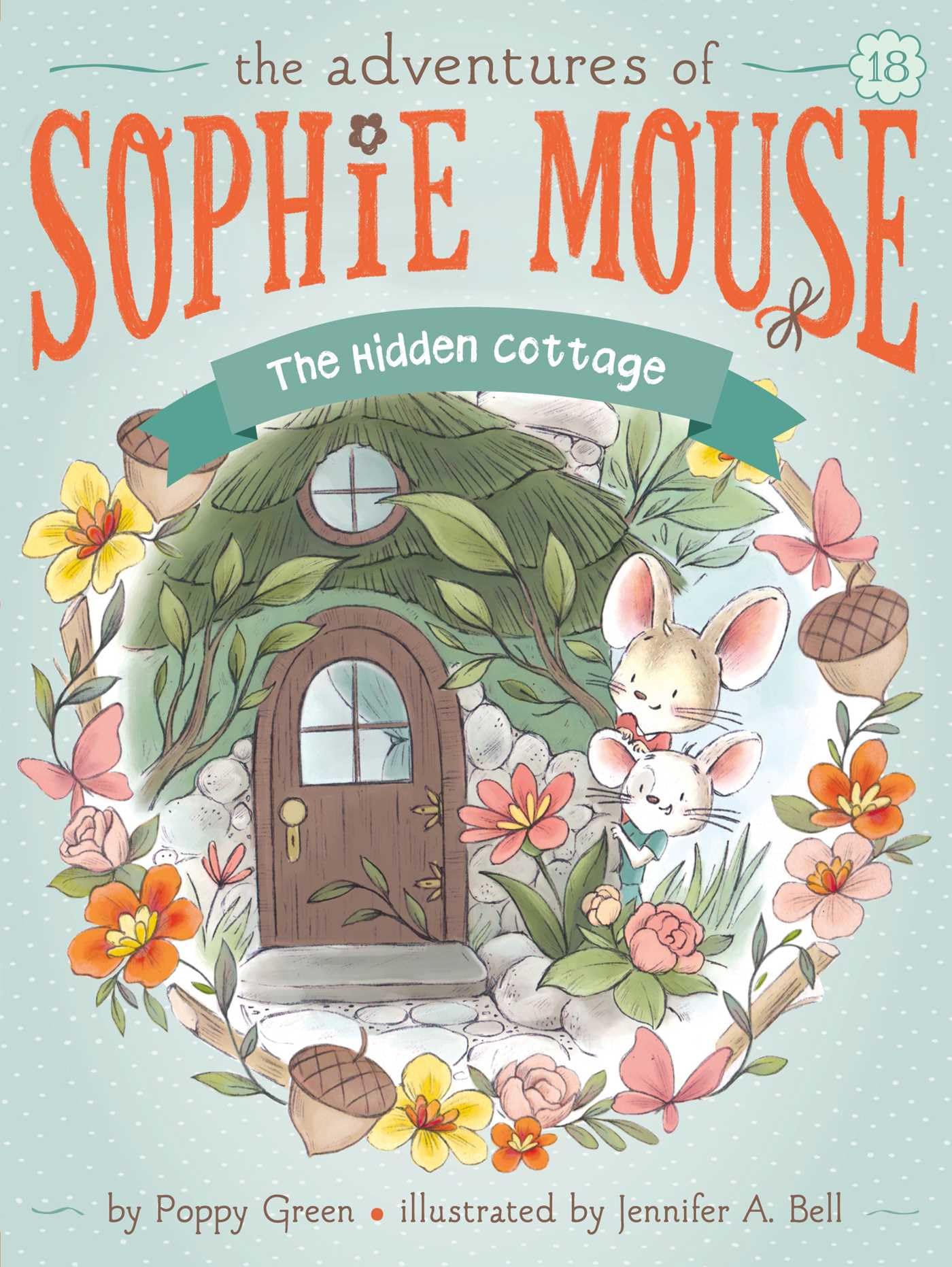 The Hidden Cottage (Volume 18) (The Adventures of Sophie Mouse) Non-fiction