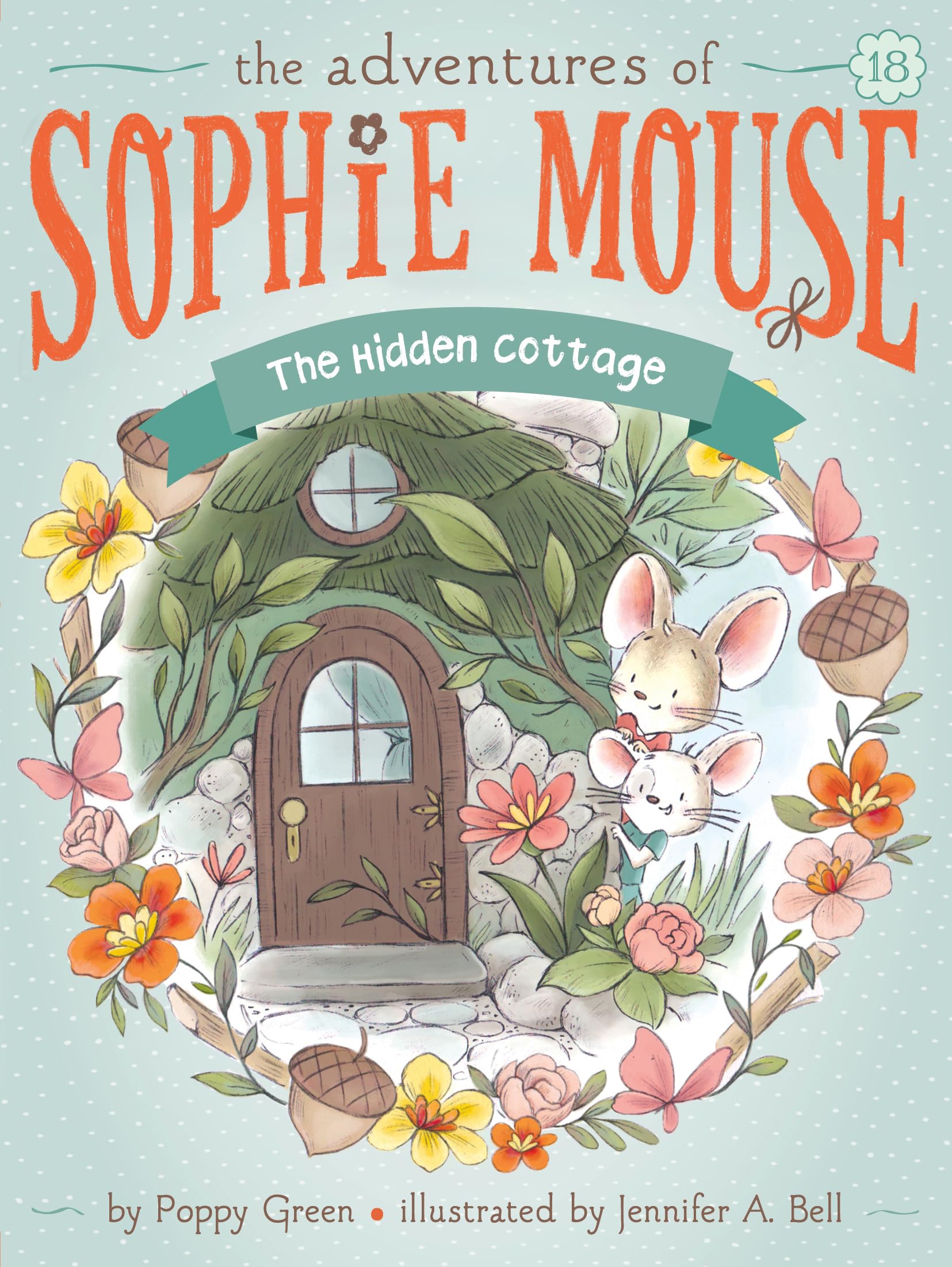 The Hidden Cottage (Volume 18) (The Adventures of Sophie Mouse) Non-fiction