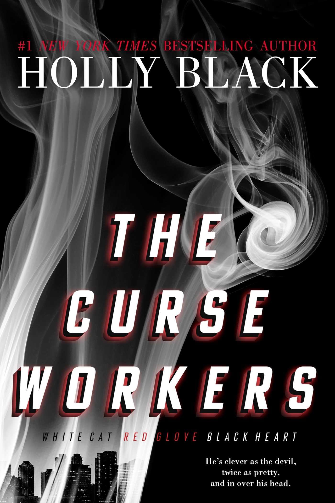 The Curse Workers: White Cat; Red Glove; Black Heart Fiction