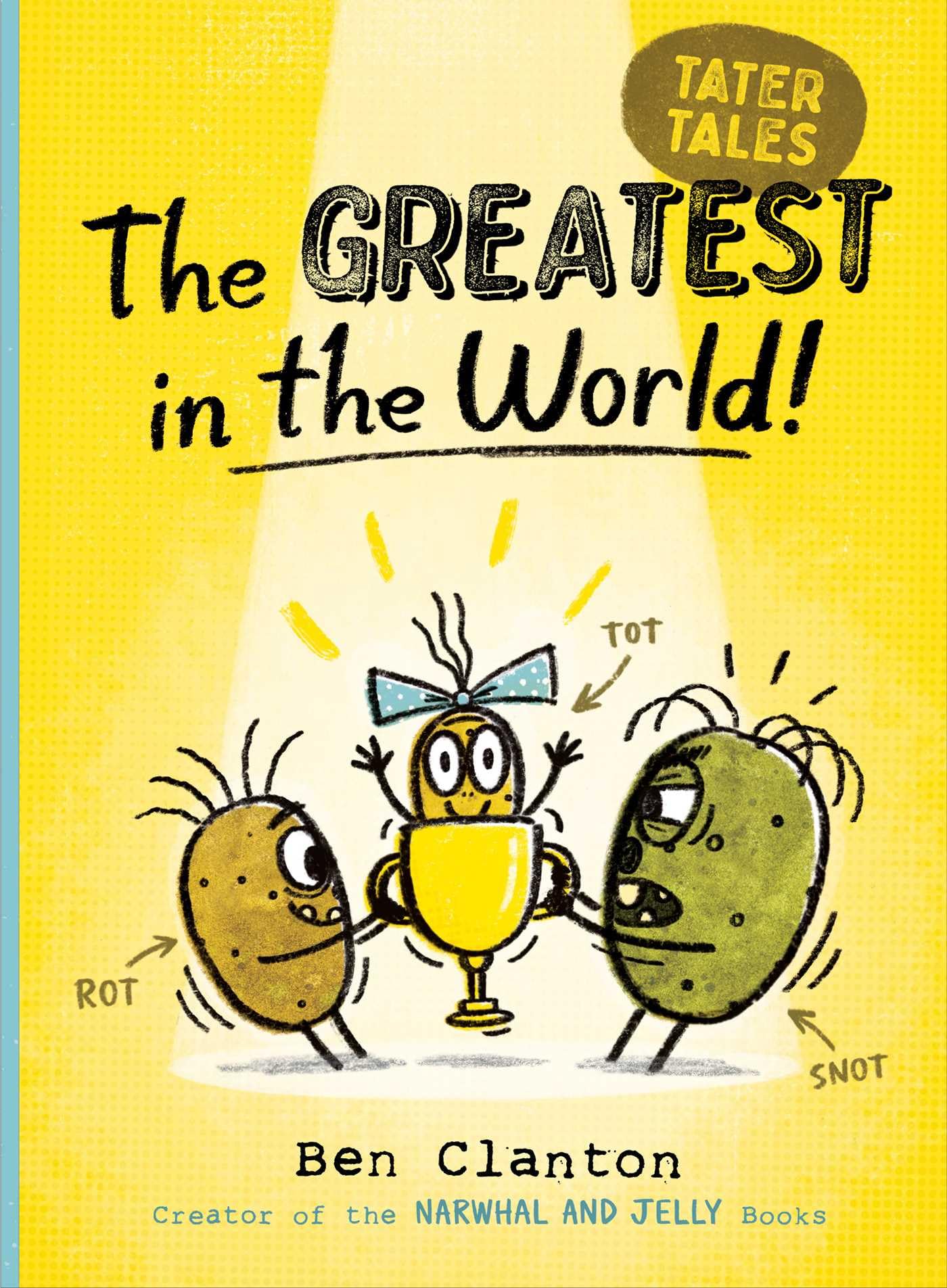 The Greatest in the World! (Volume 1) (Tater Tales) Manga