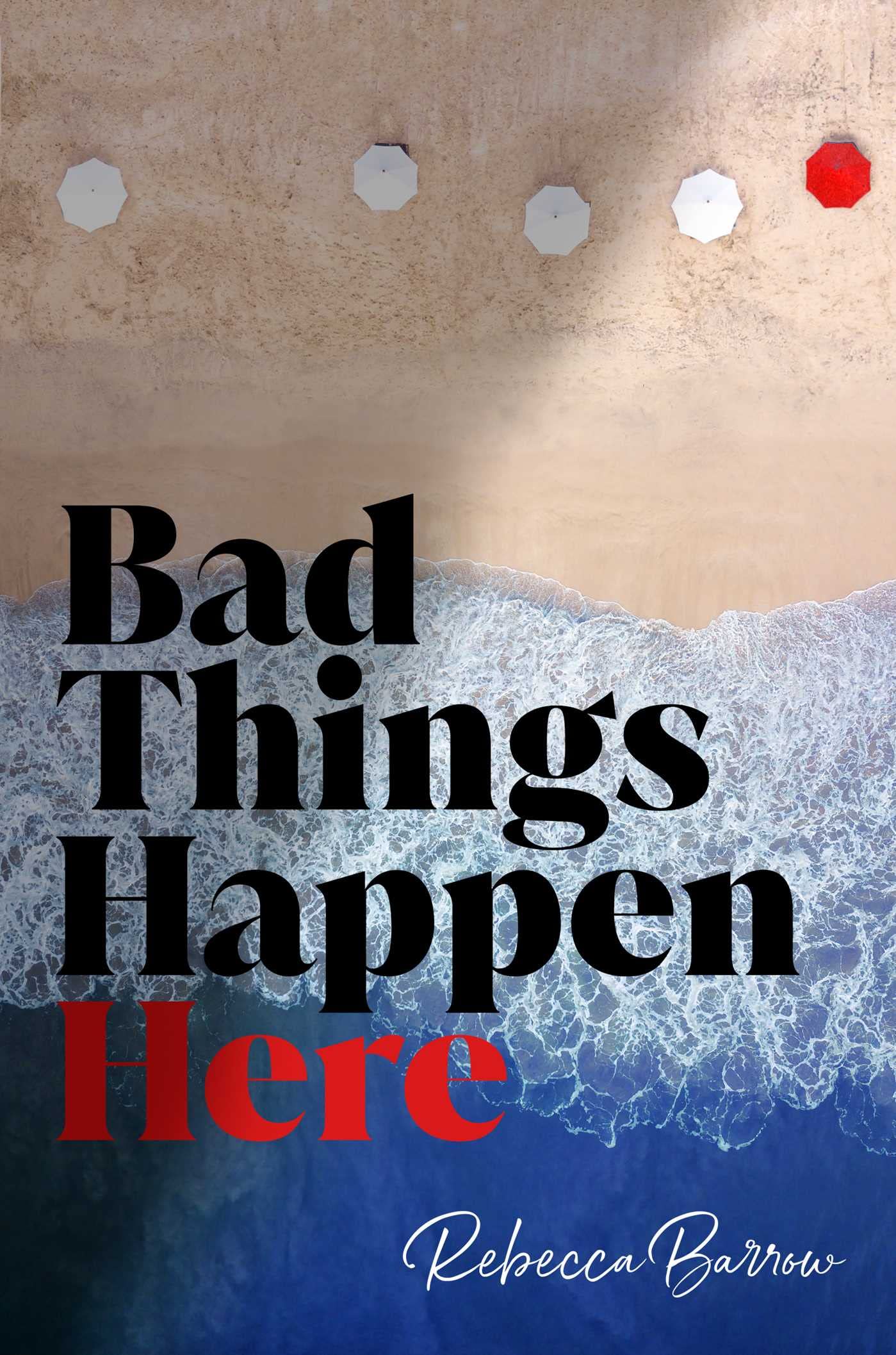 Product Image: Bad Things Happen Here