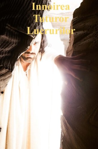 The Renewal of All Things - Romanian Religion & Esotericism