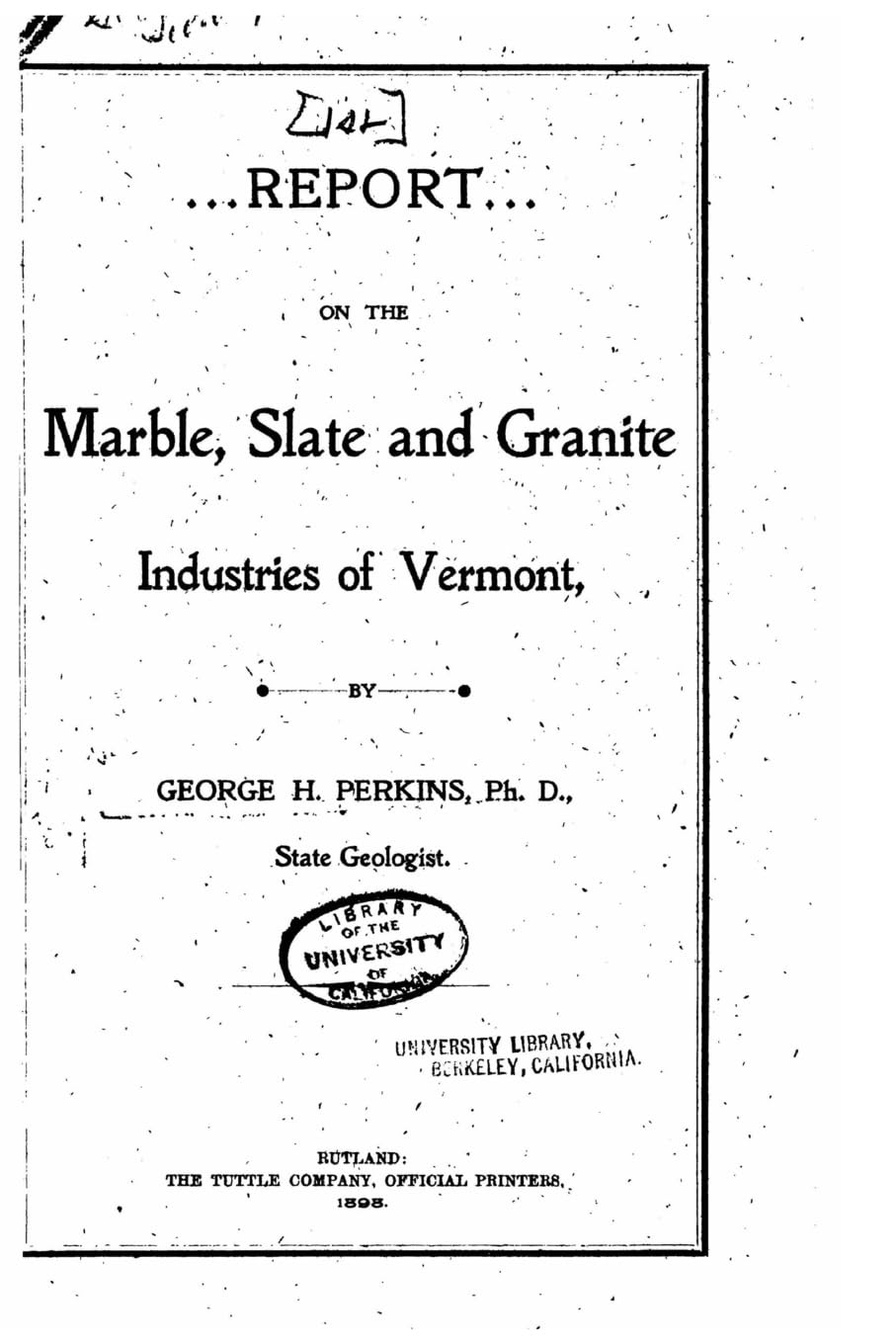 Report of the State Geologist on the Mineral Industries and Geology of Vermont Contemporary literature Books