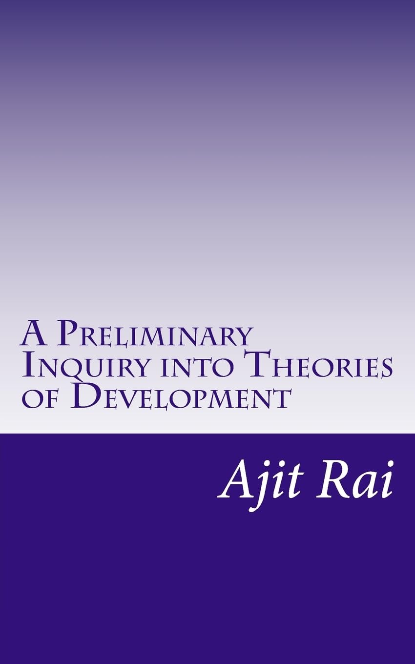 A Preliminary Inquiry into Theories of Development Social Sciences