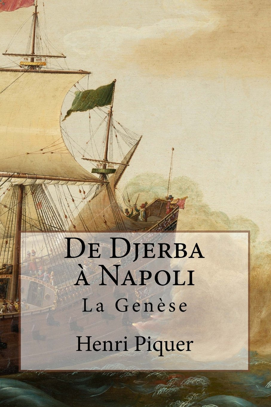 De Djerba à Napoli: La Genèse (Les Grana, Band 1) International