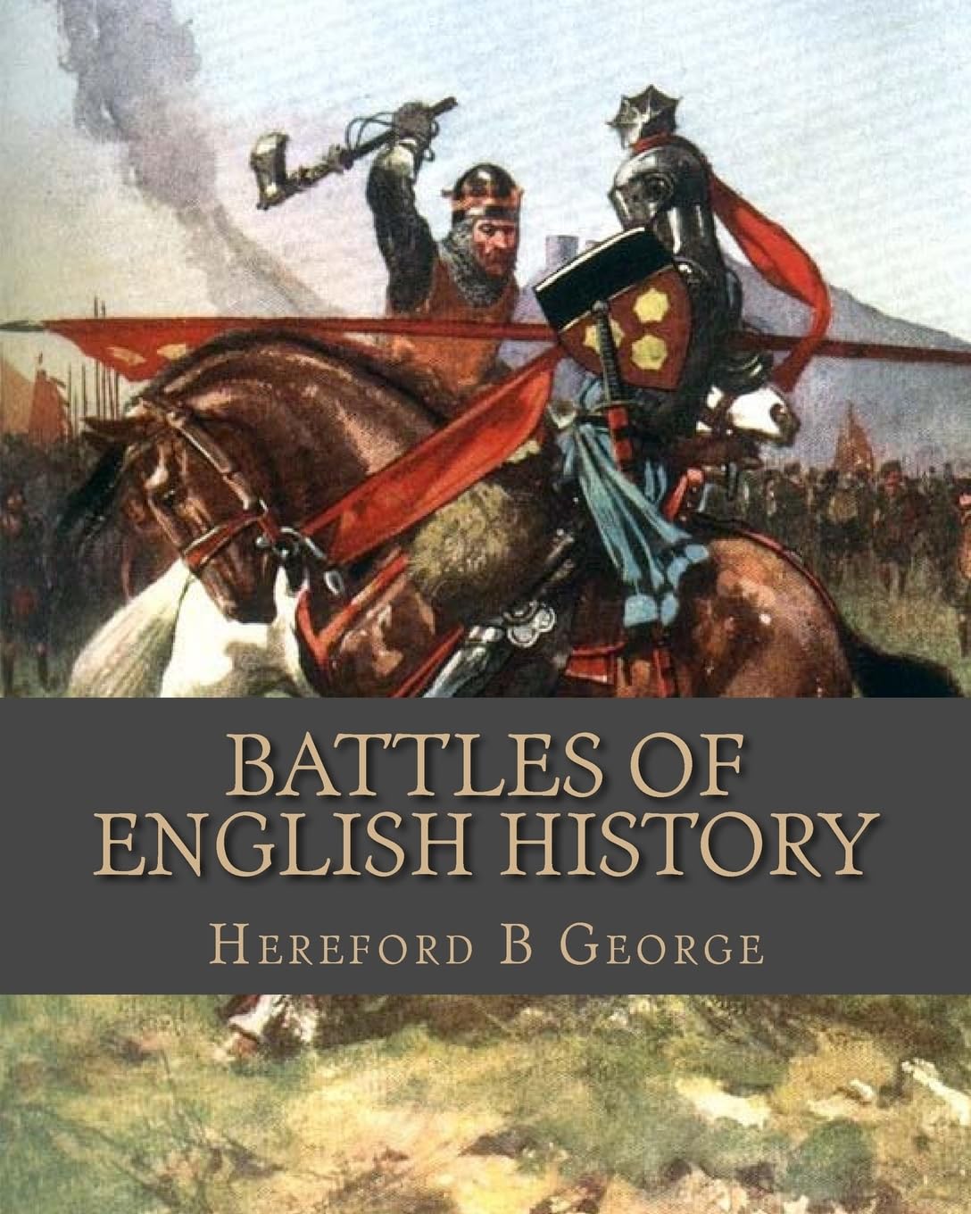 Battles Of English History Politics & History