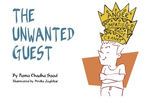 The Unwanted Guest: A book about overcoming anger (Inspirational Children's Books) Parents & Children